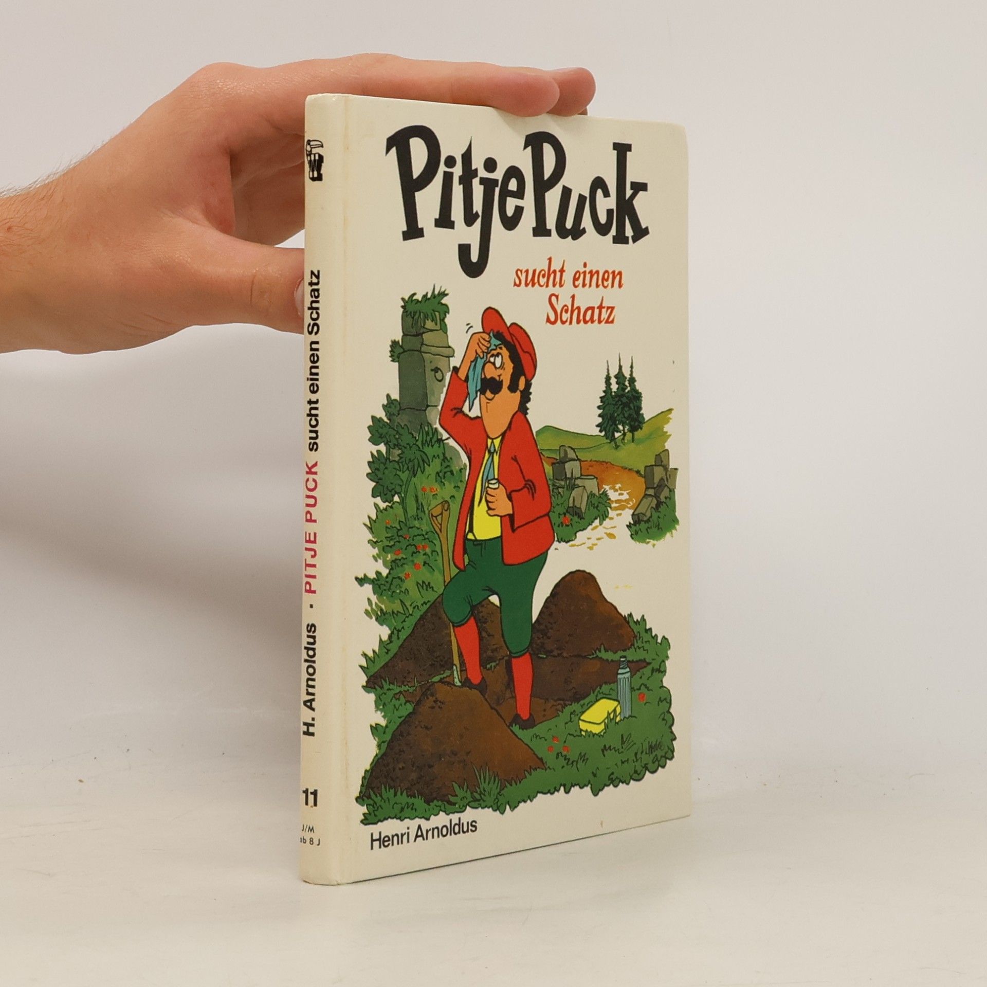 Henri Arnoldus Pitje Puck sucht einen Schatz