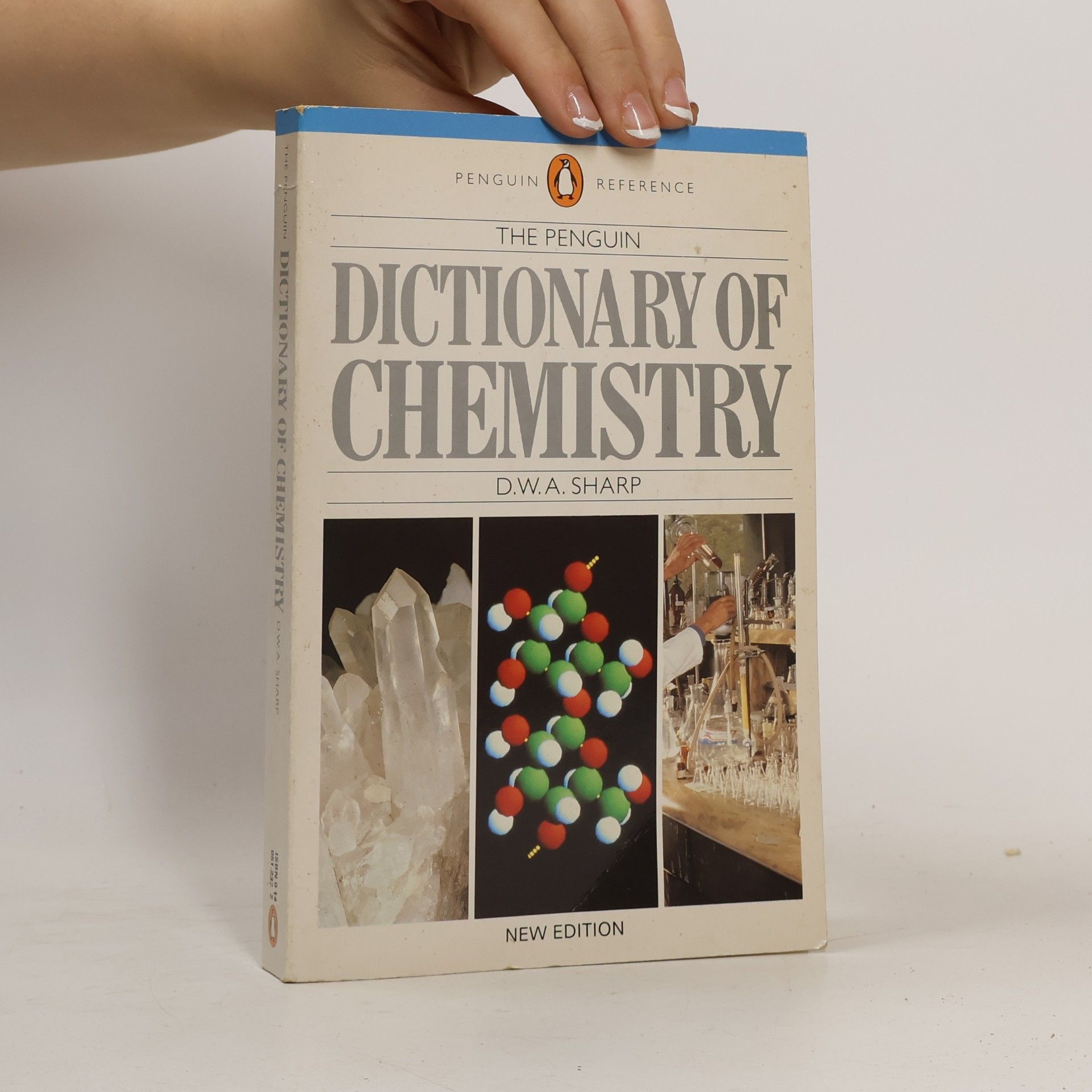D. W. A. Sharp The Penguin Dictionary of Chemistry