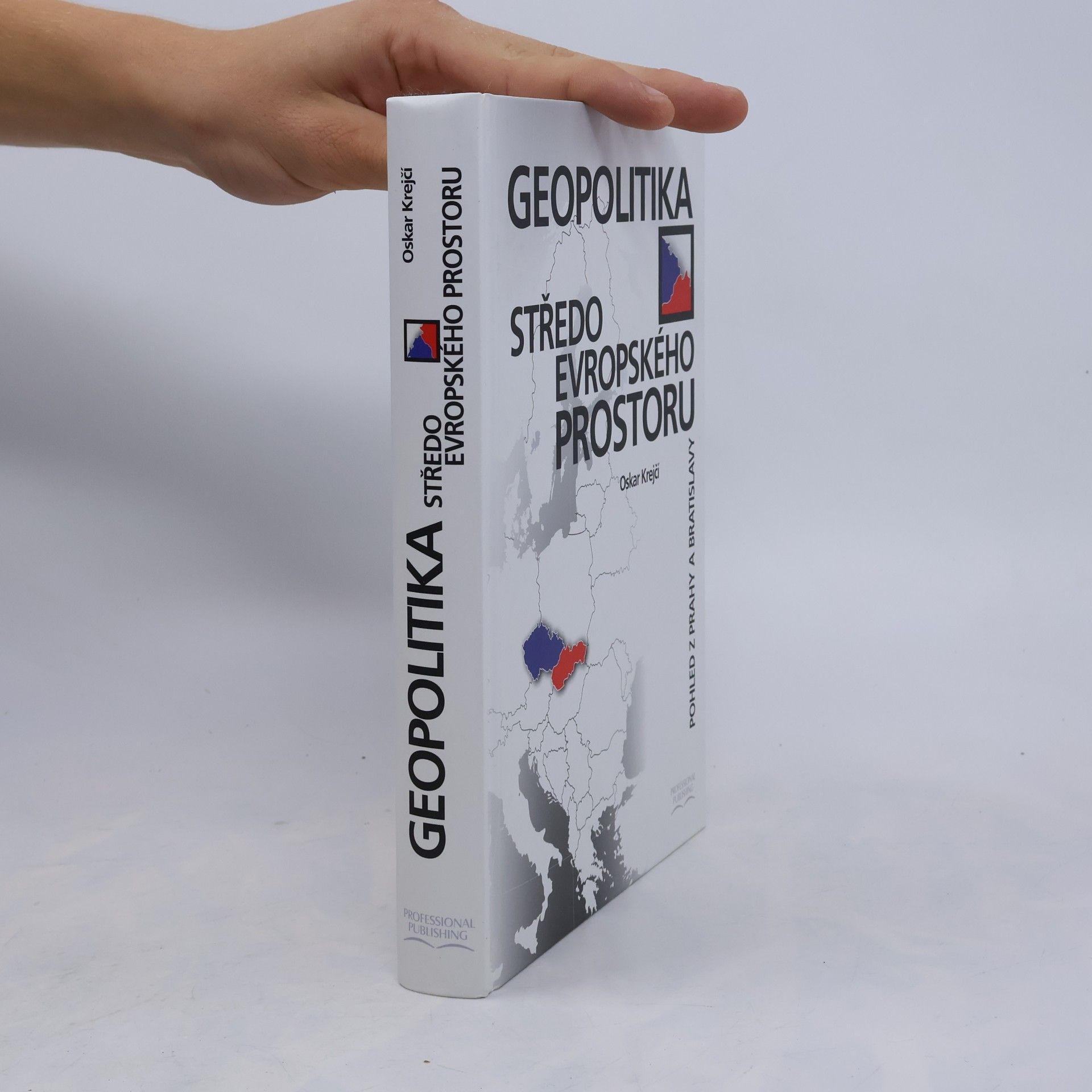 Oskar Krejčí Geopolitika středoevropského prostoru
