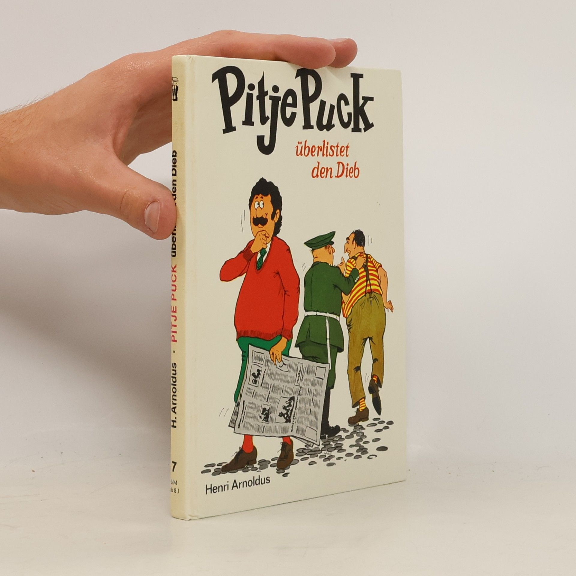 Henri Arnoldus Pitje Puck überlistet den Dieb