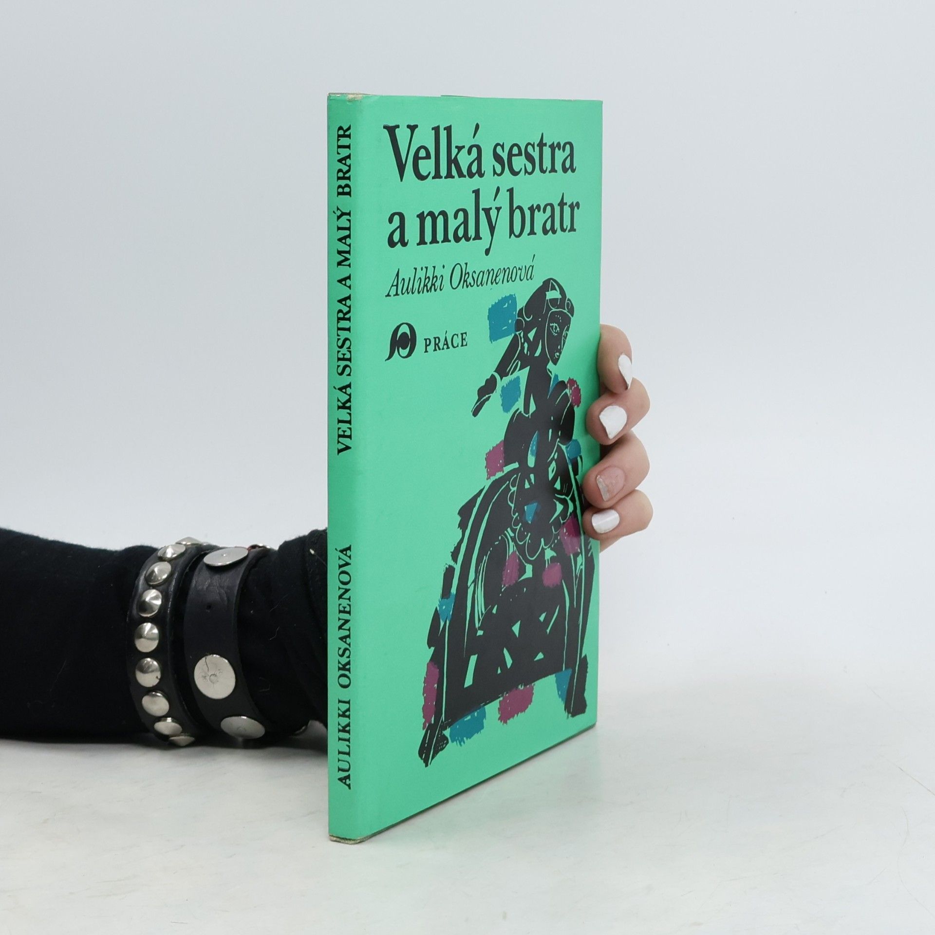 Aulikki Oksanen Velká sestra a malý bratr