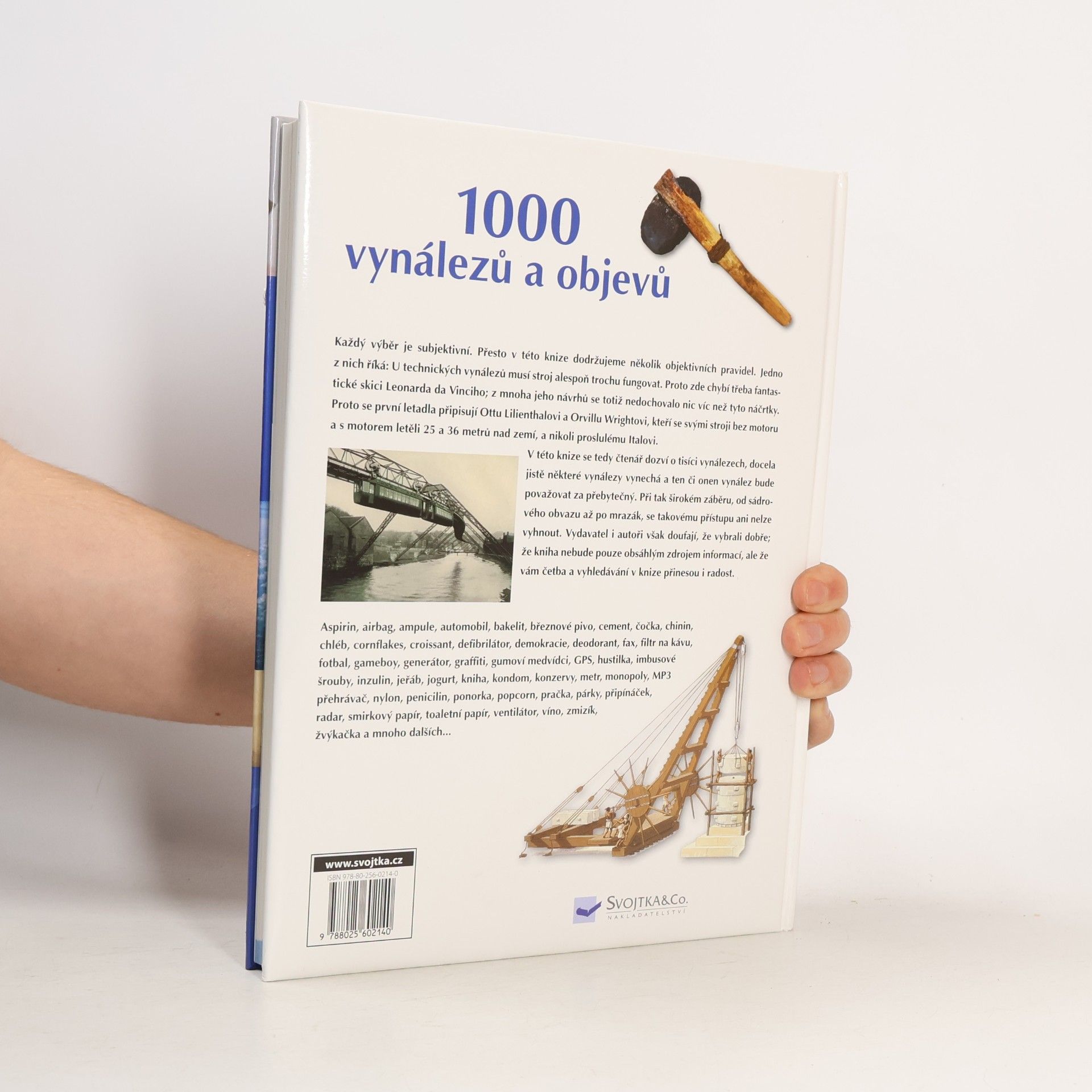 Kolektiv autorů 1000 vynálezů a objevů : [od pazourku k laseru] Tisíc vynálezů a objevů