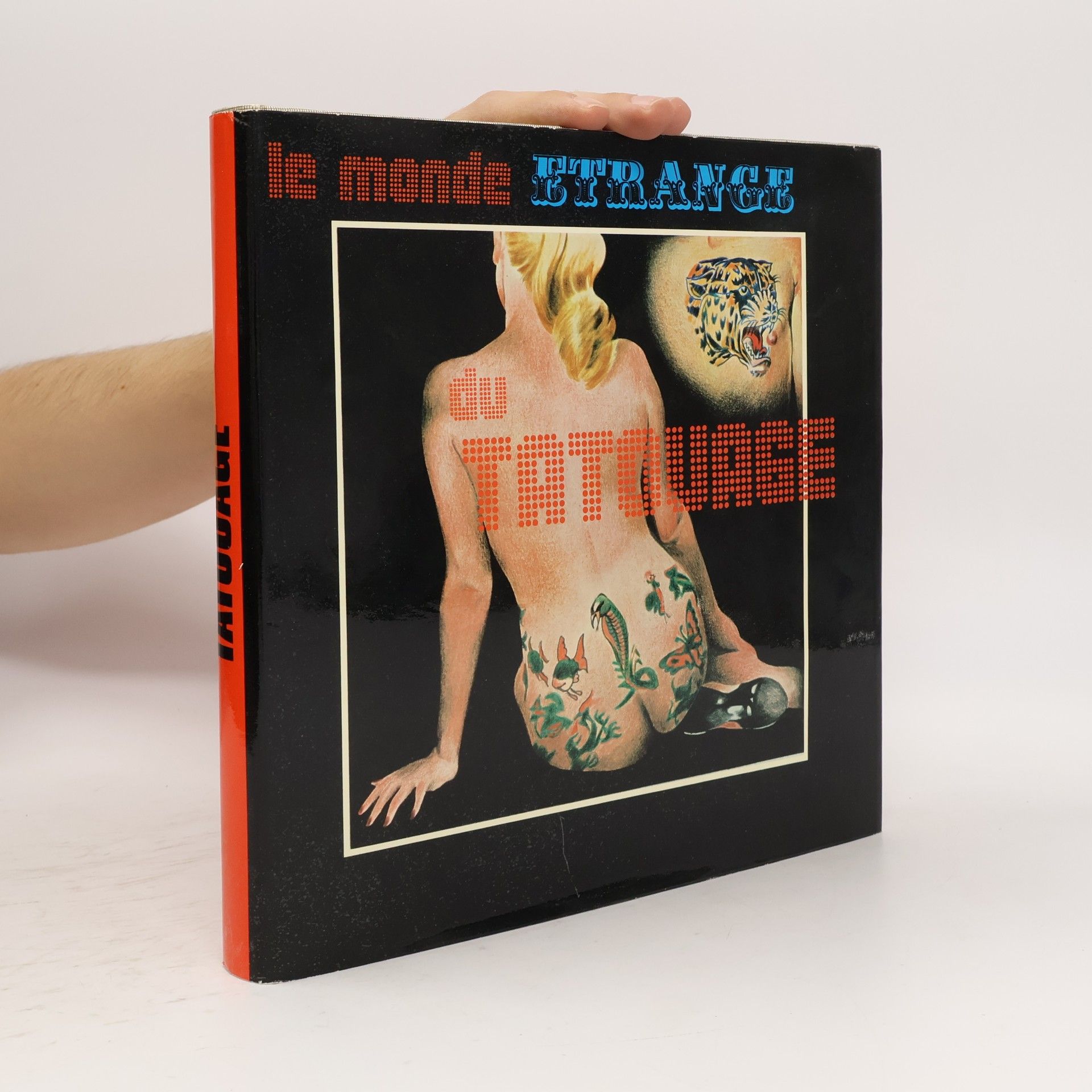 Le monde étrange du tatouage