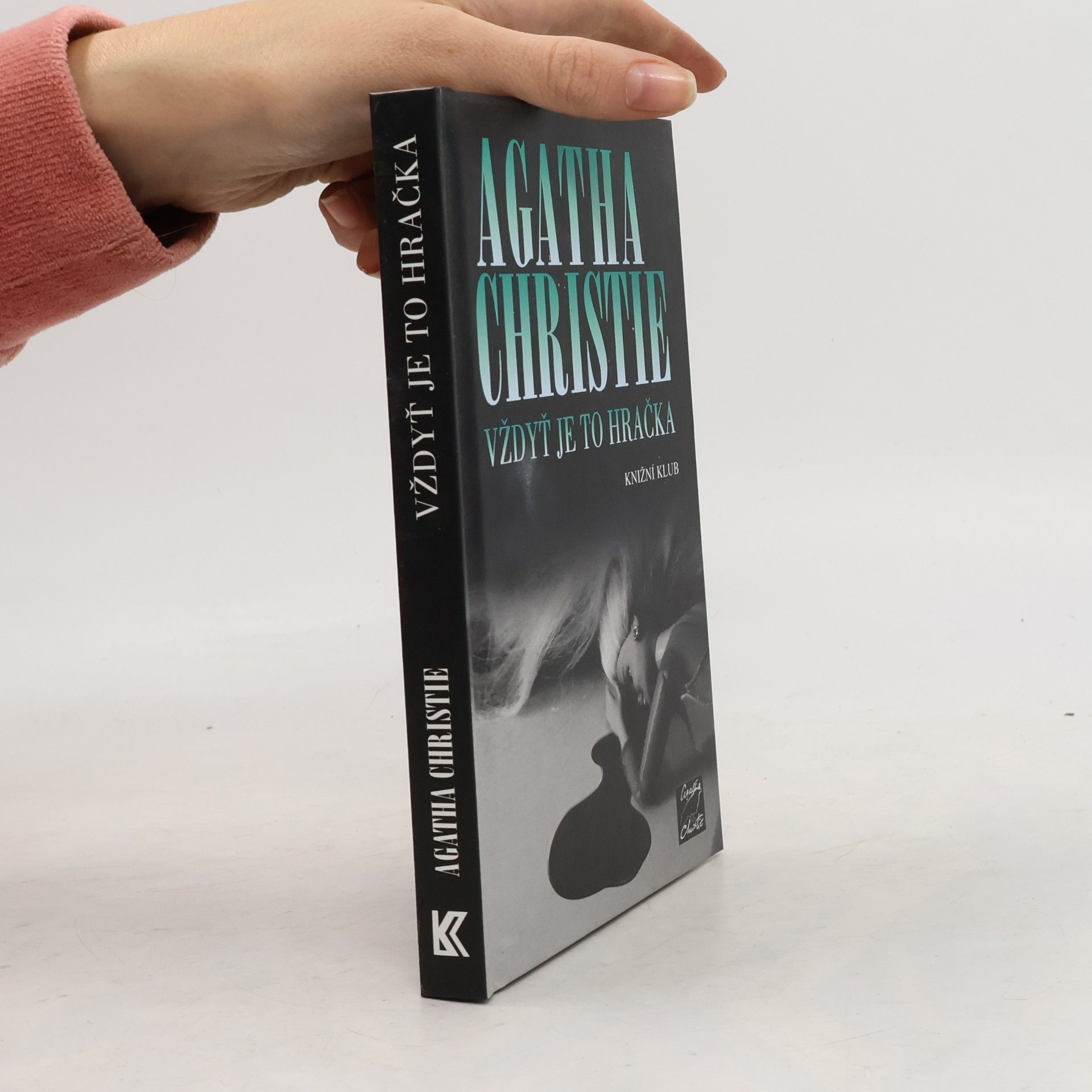 Agatha Christie Vždyť je to hračka