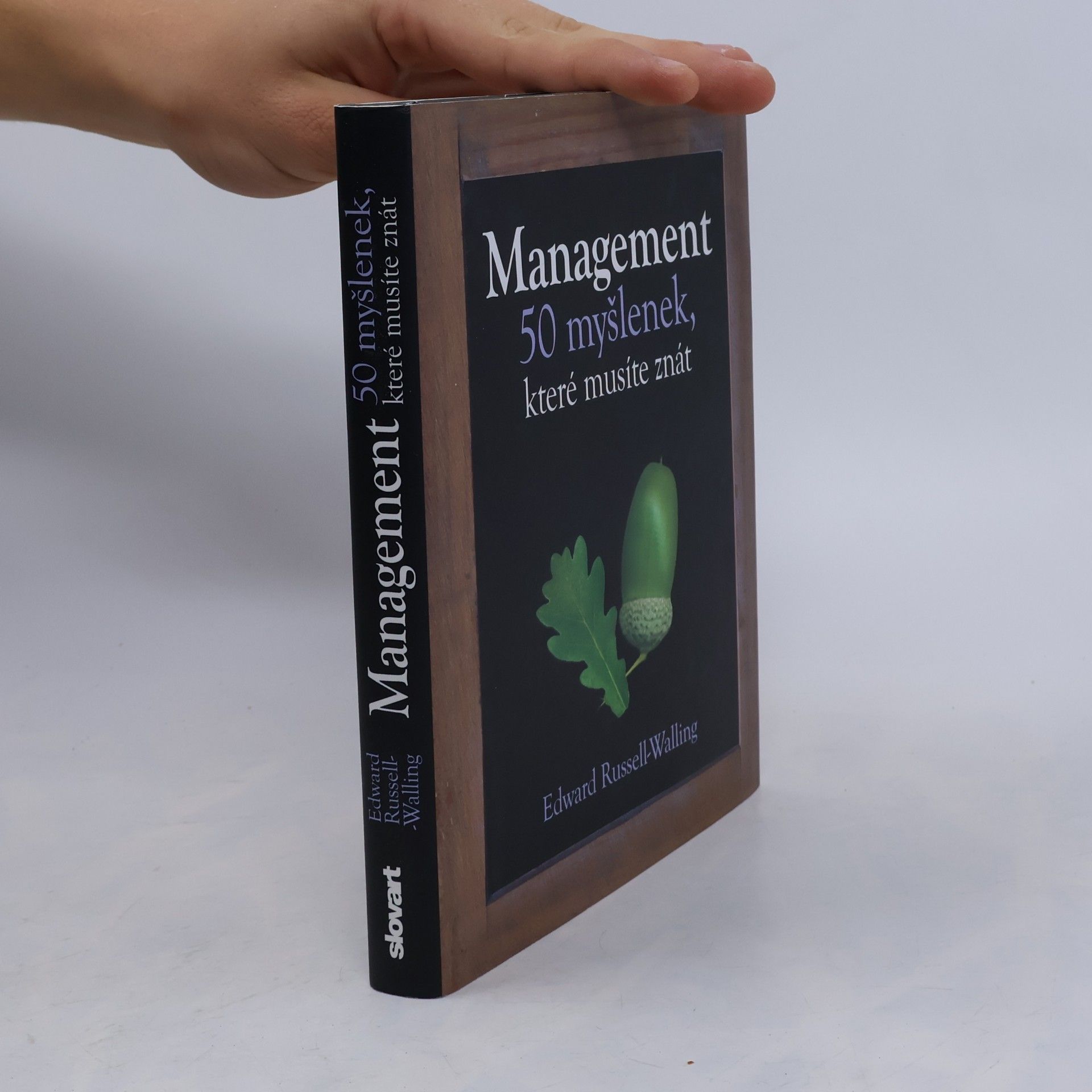 Edward Russell Walling Management. 50 myšlenek, které musíte znát