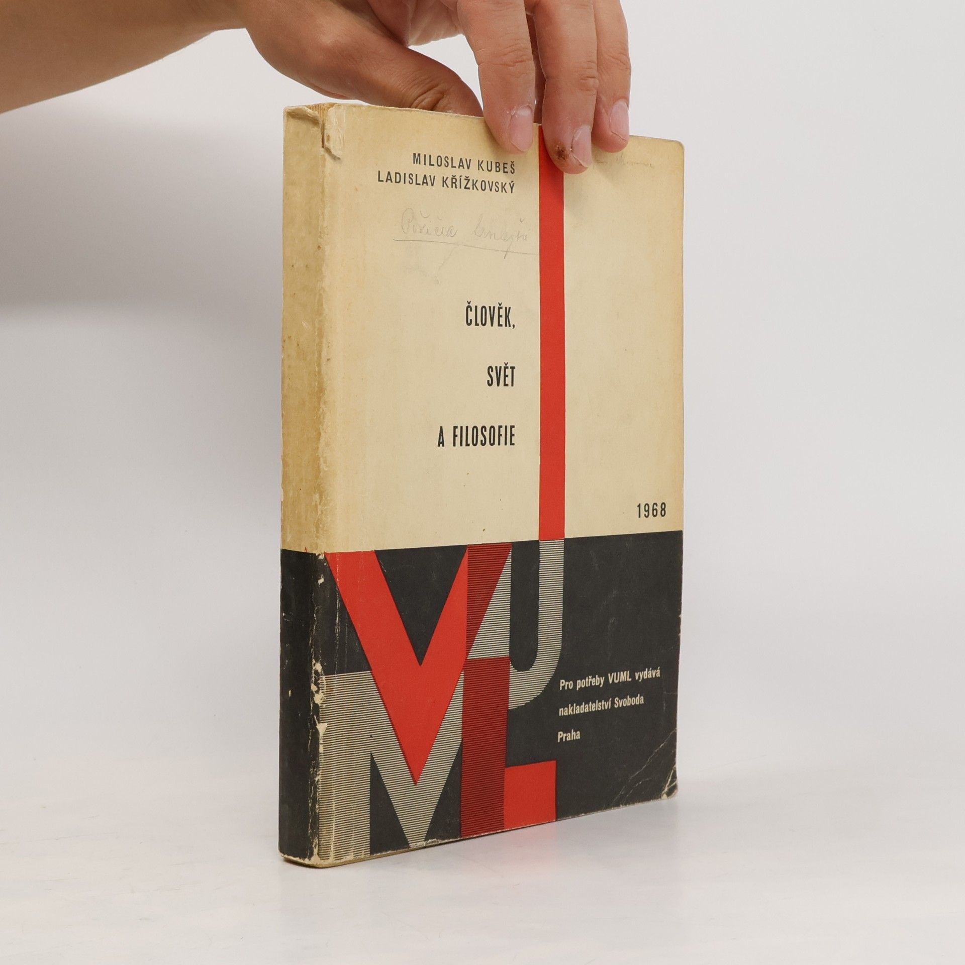 M. Kubeš Člověk, svět a filosofie