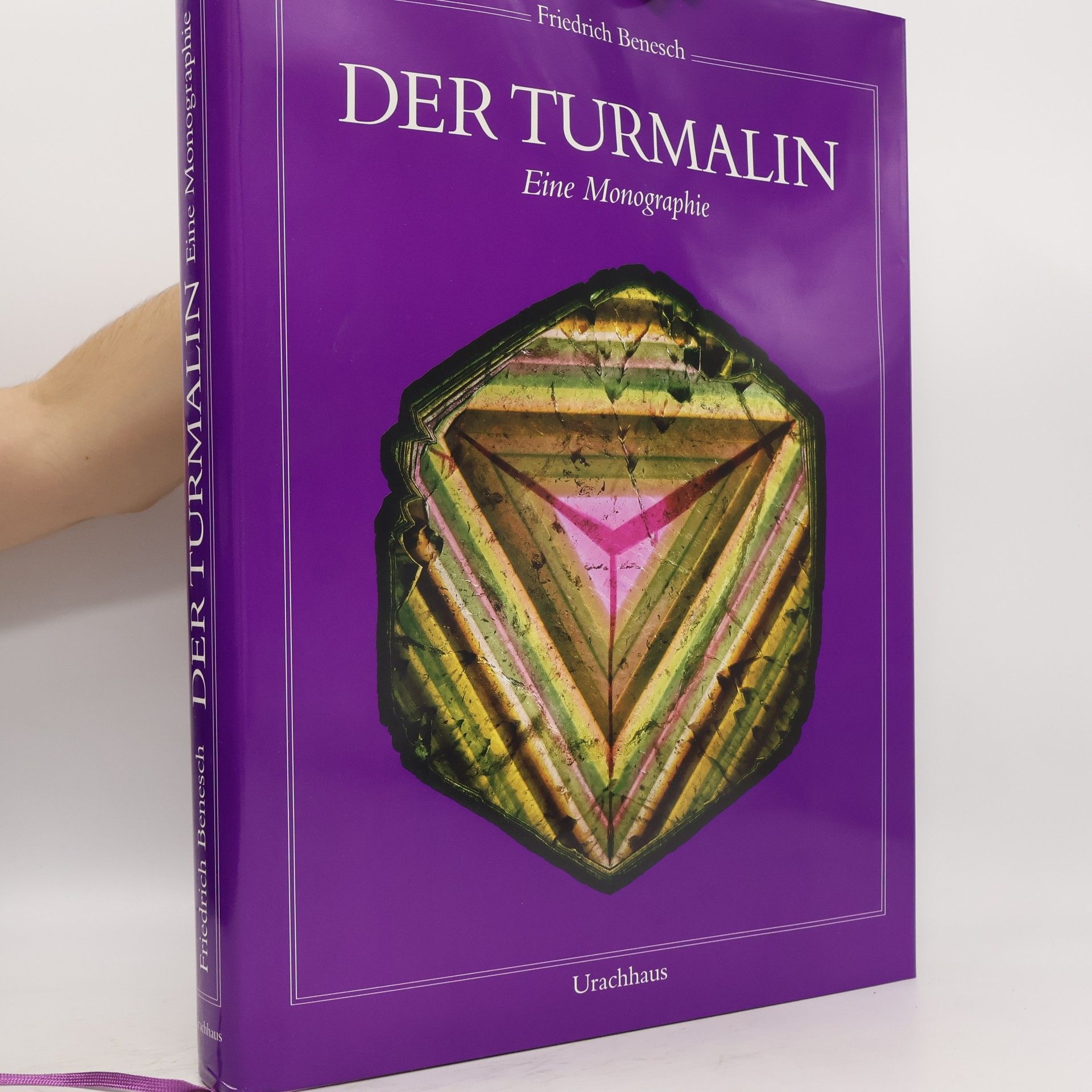 Friedrich Benesch Der Turmalin