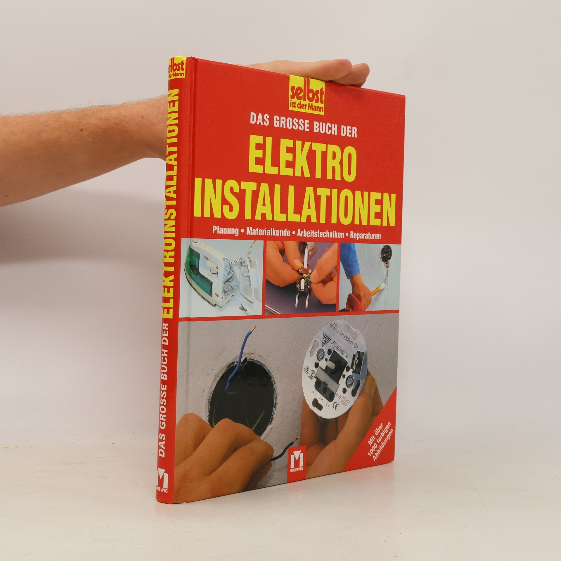 Autorenkollektiv Das grosse Buch der Elektroinstallationen