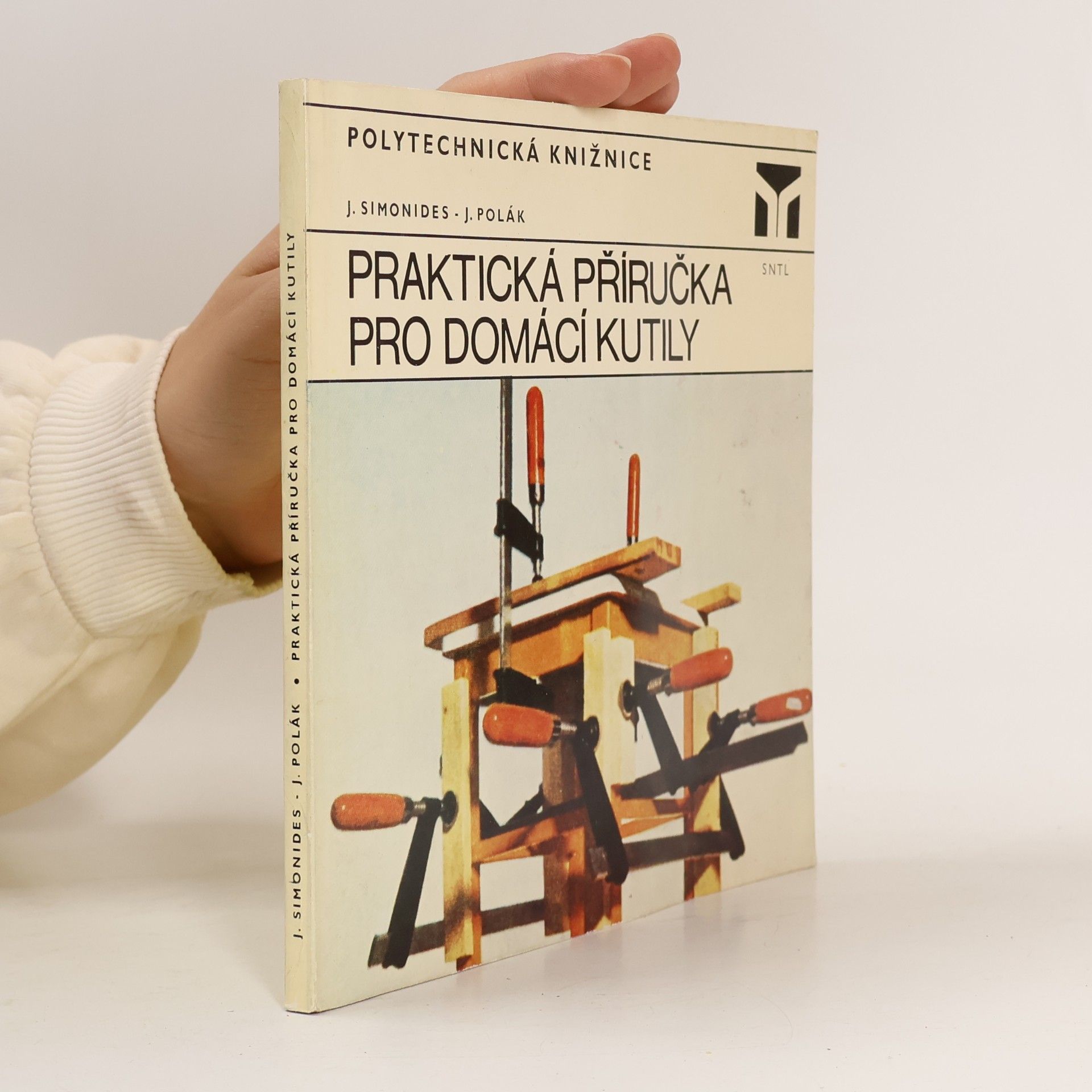 Jan Simonides Praktická příručka pro domácí kutily
