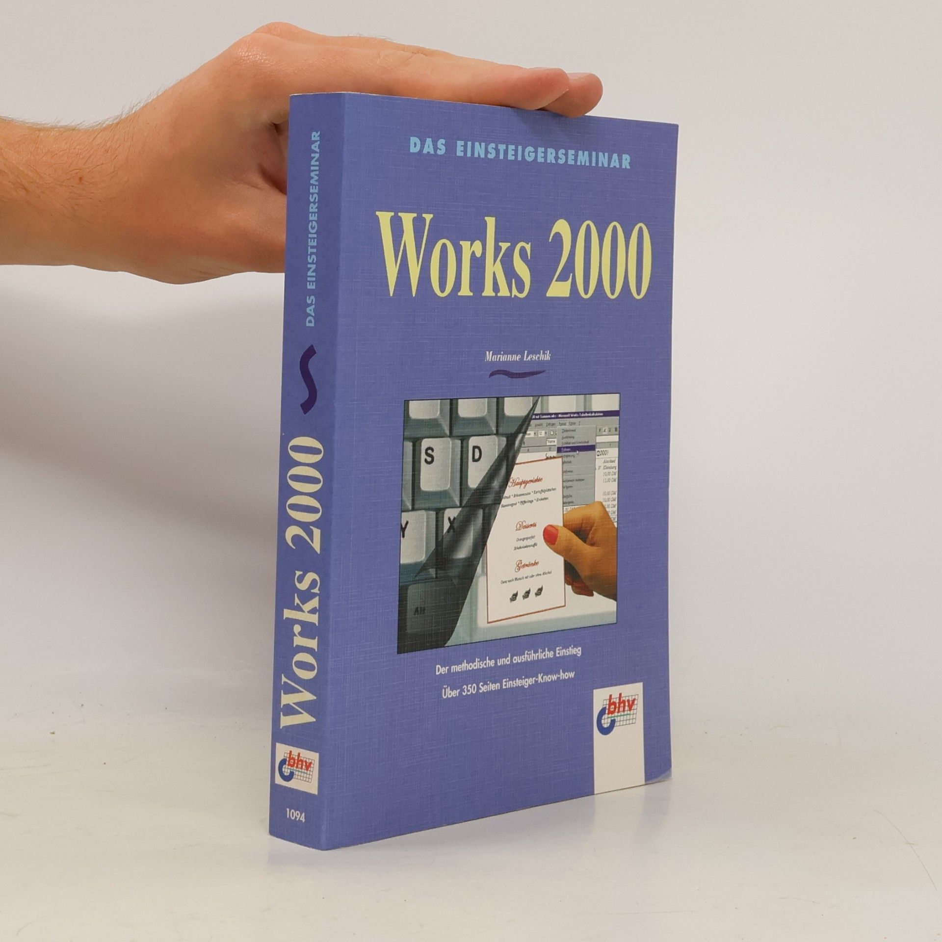 Marianne Leschik Das Einsteigerseminar Works 2000