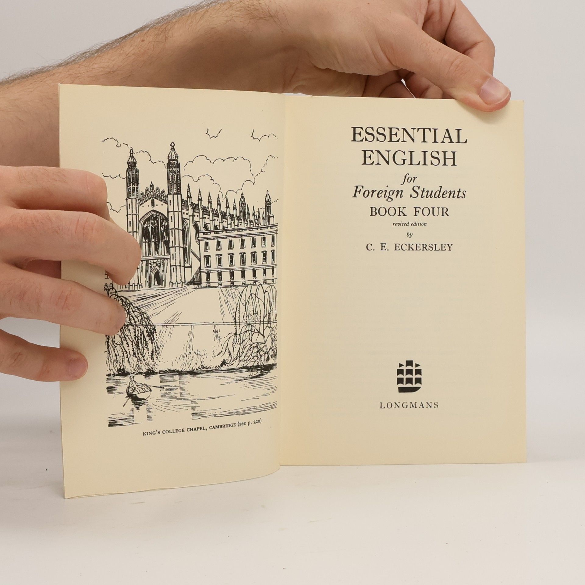 Charles Ewart Eckersley Essential English for Foreign Students. Book 4