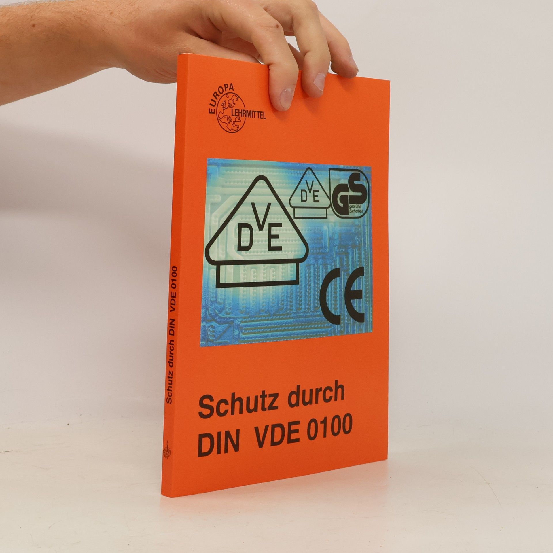 Schutz durch VDE 0100. Kommentar zu DIN VDE 0100. (Lernmaterialien)