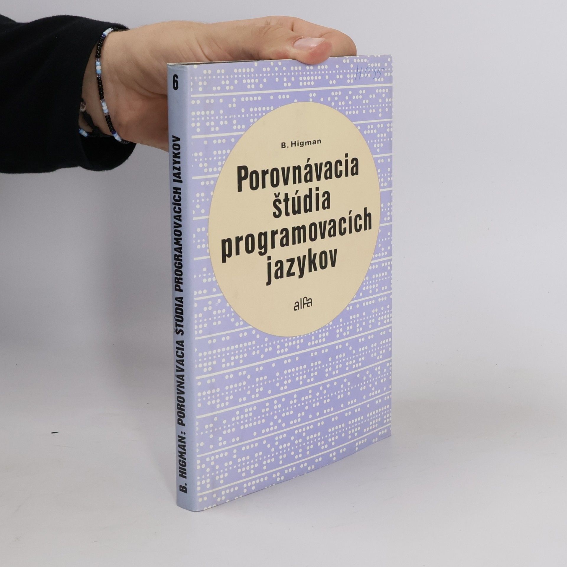 Bryan Higman Porovnávacia štúdia programovacích jazykov