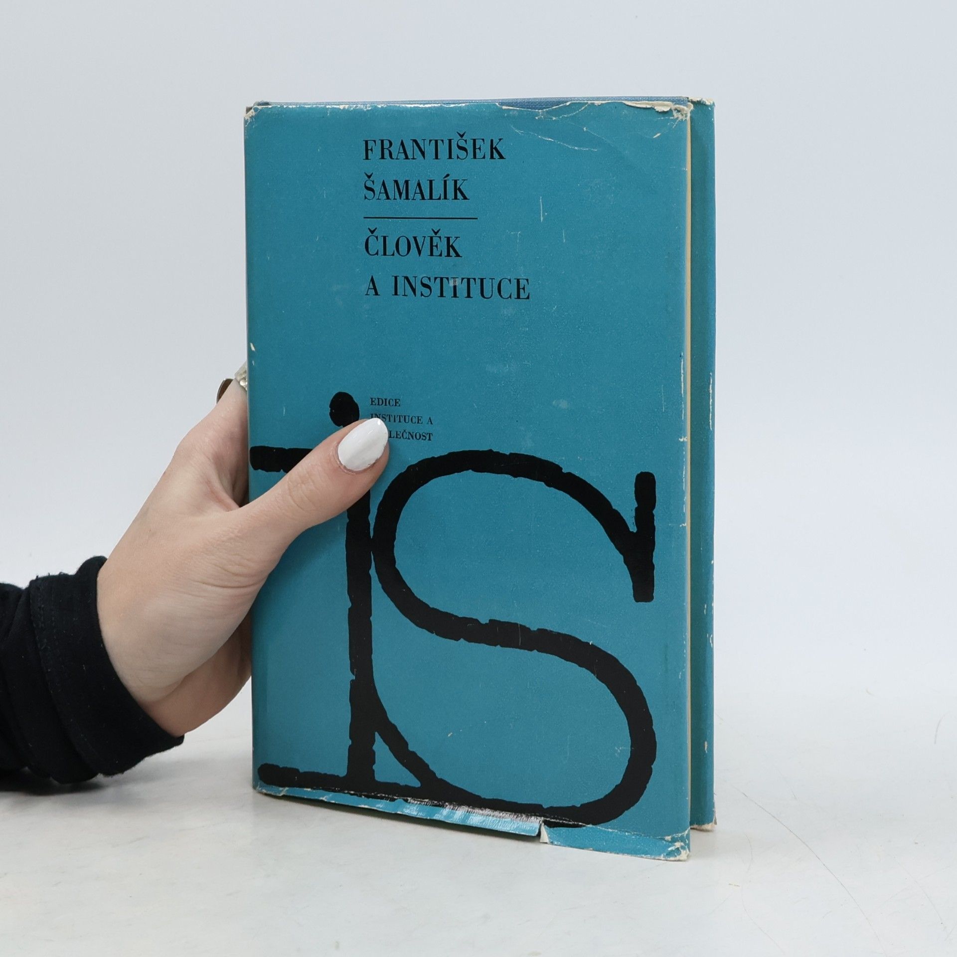 František Šamalík Člověk a instituce
