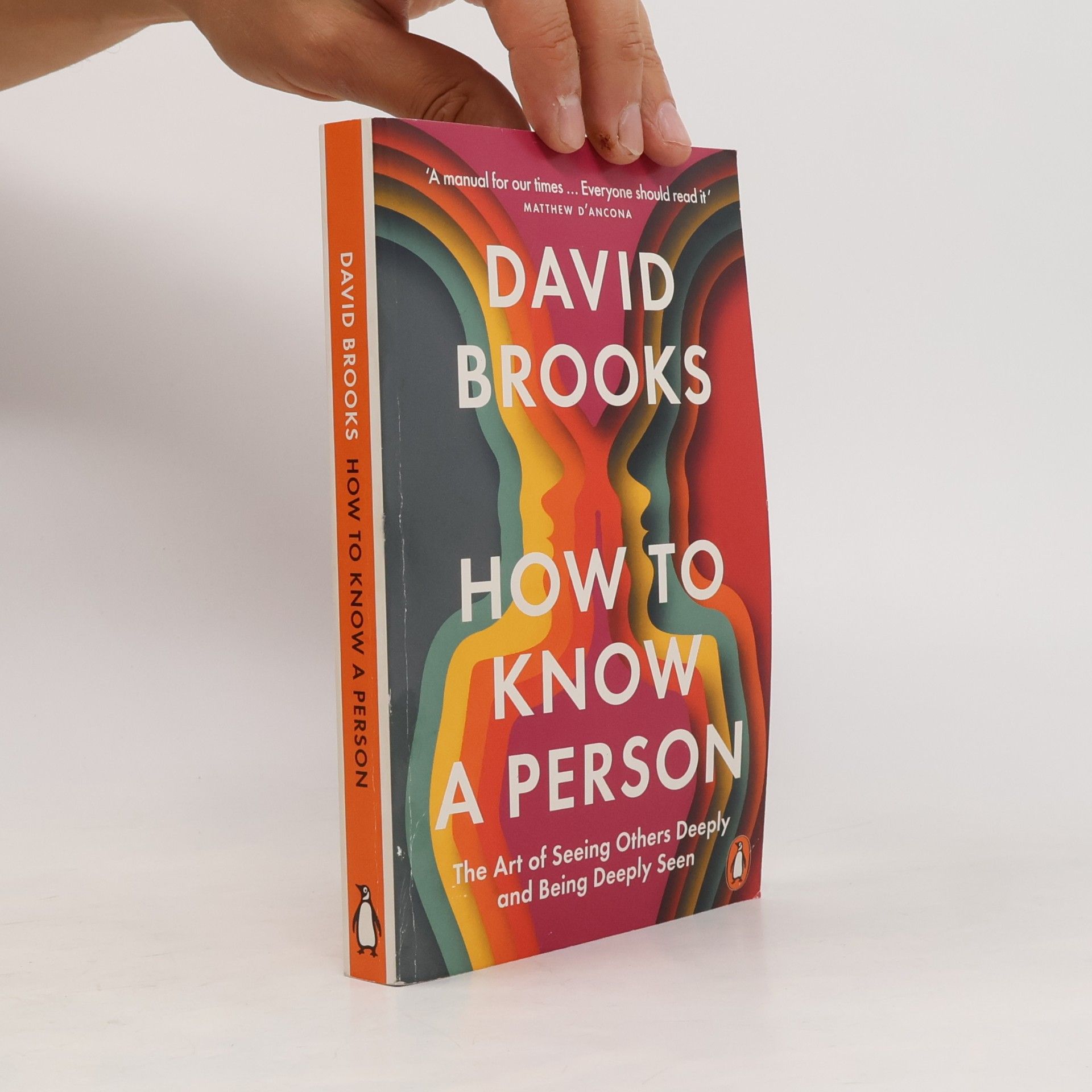 David Brooks How To Know a Person