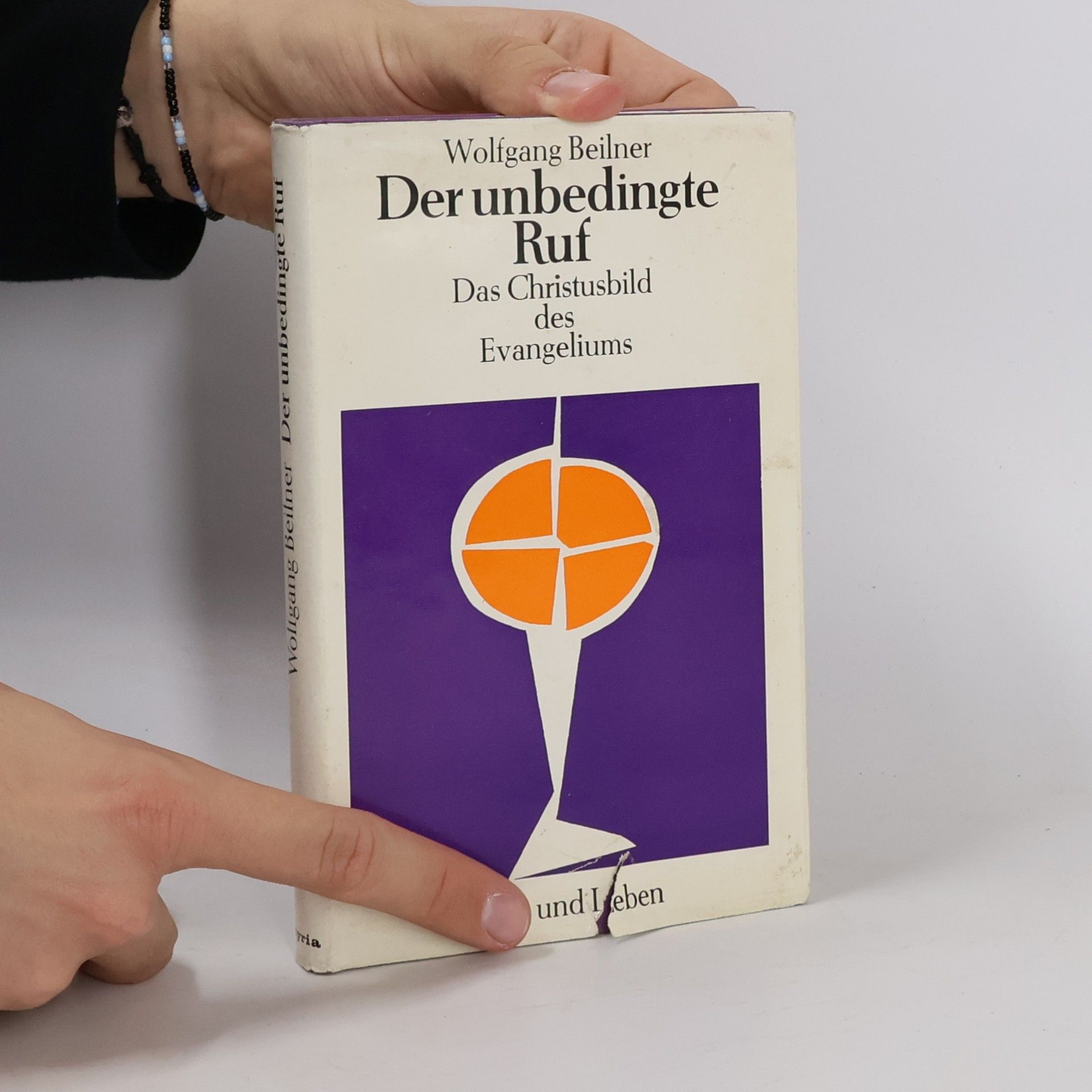 Wolfgang Beilner Der unbedingte Ruf