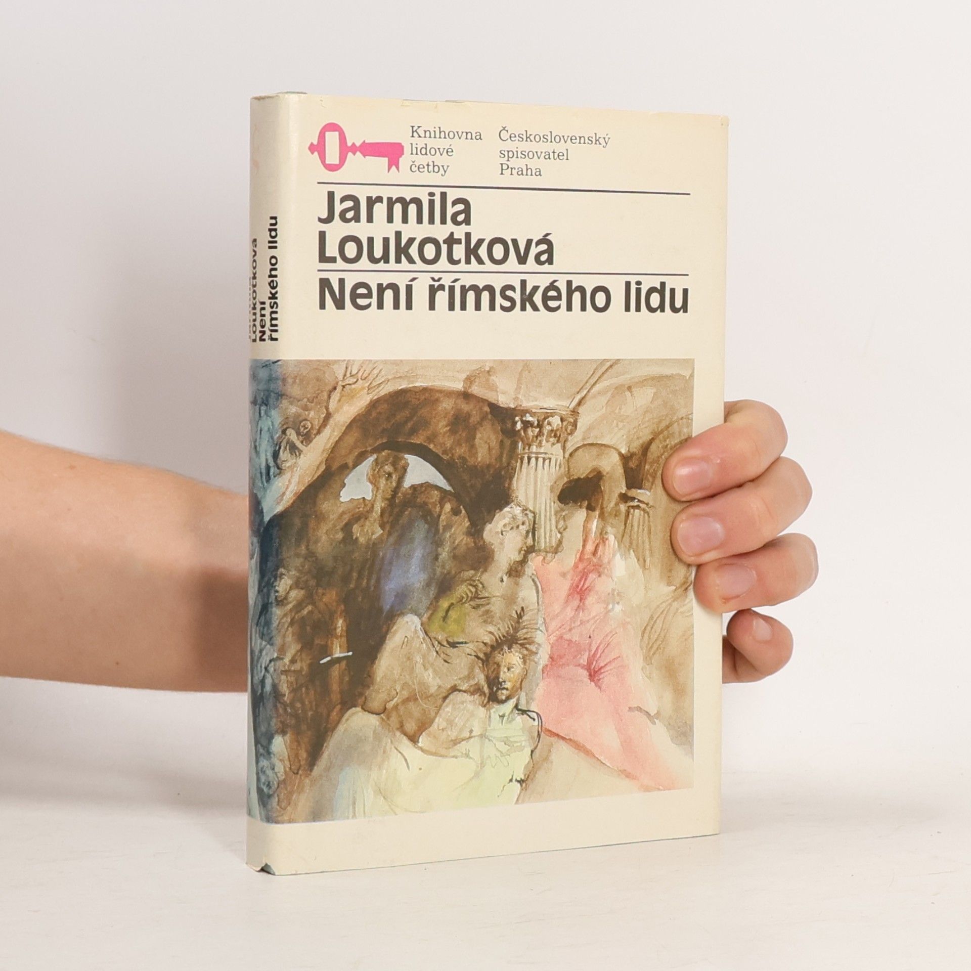 Jarmila Loukotková Není římského lidu