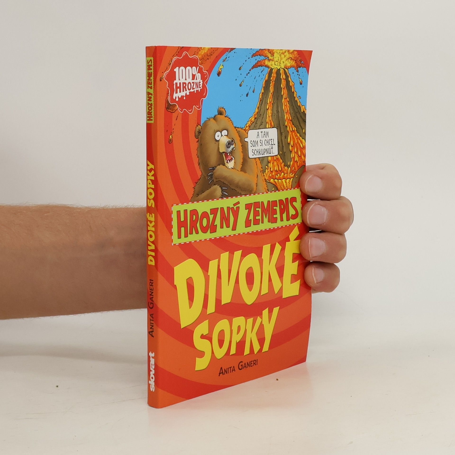 Anita Ganeri Divoké sopky