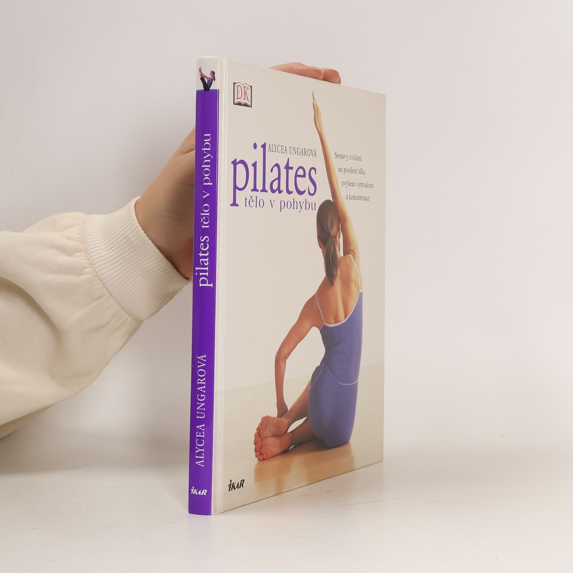 Alycea Ungaro Pilates : tělo v pohybu