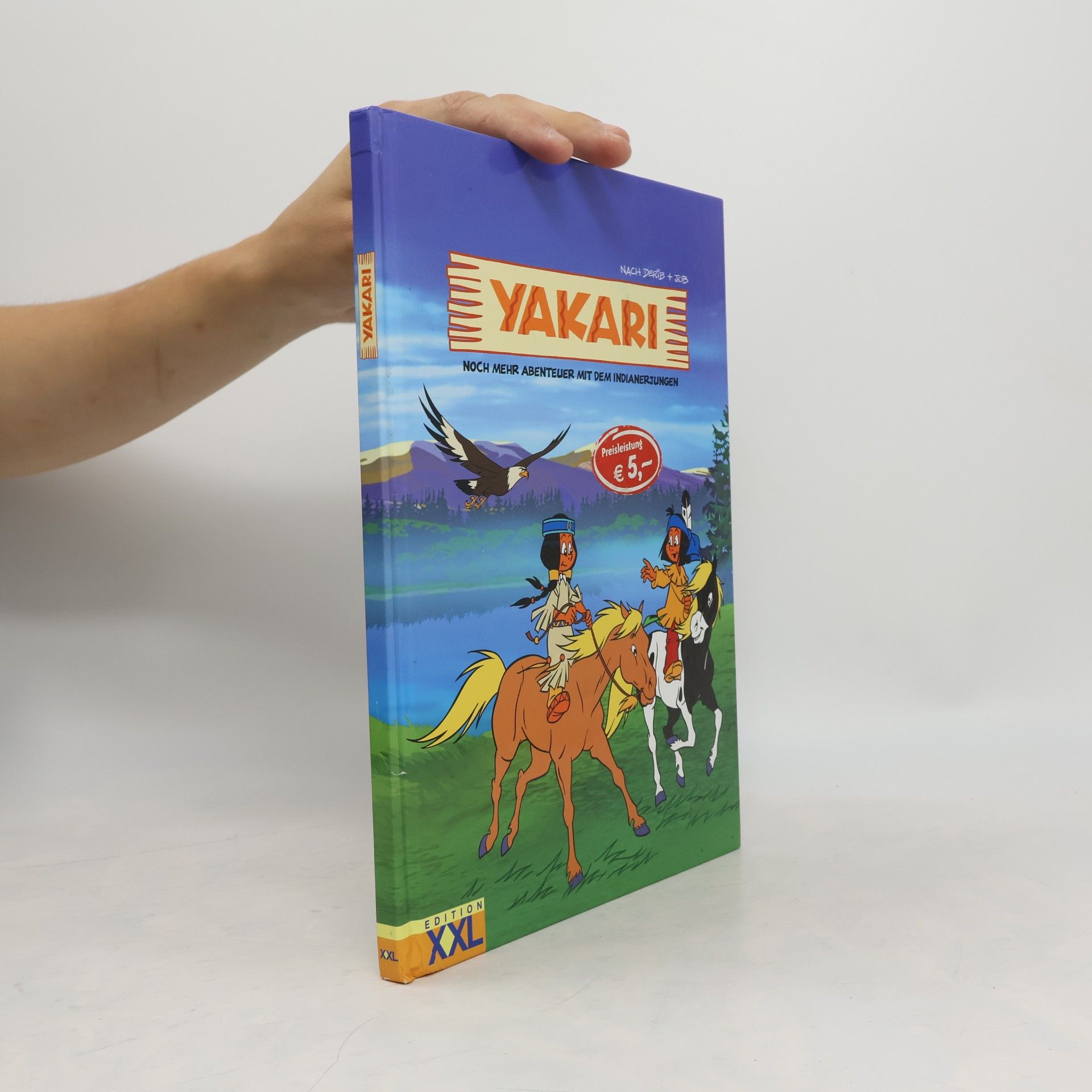 Derib Yakari - noch mehr Abenteuer mit dem Indianerjungen