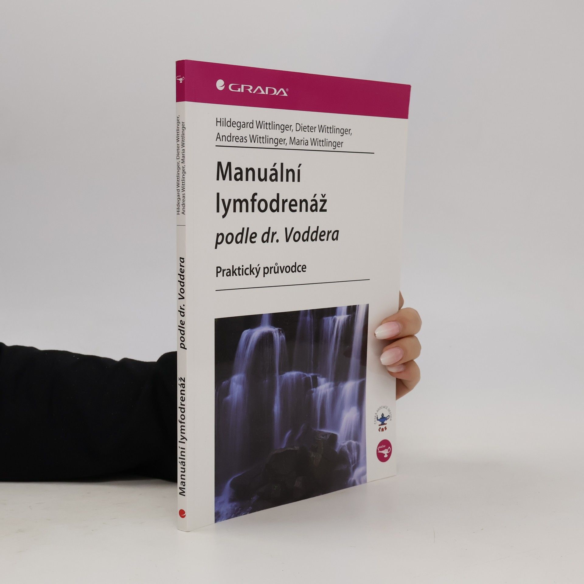 Kolektiv autorů Manuální lymfodrenáž podle dr. Voddera