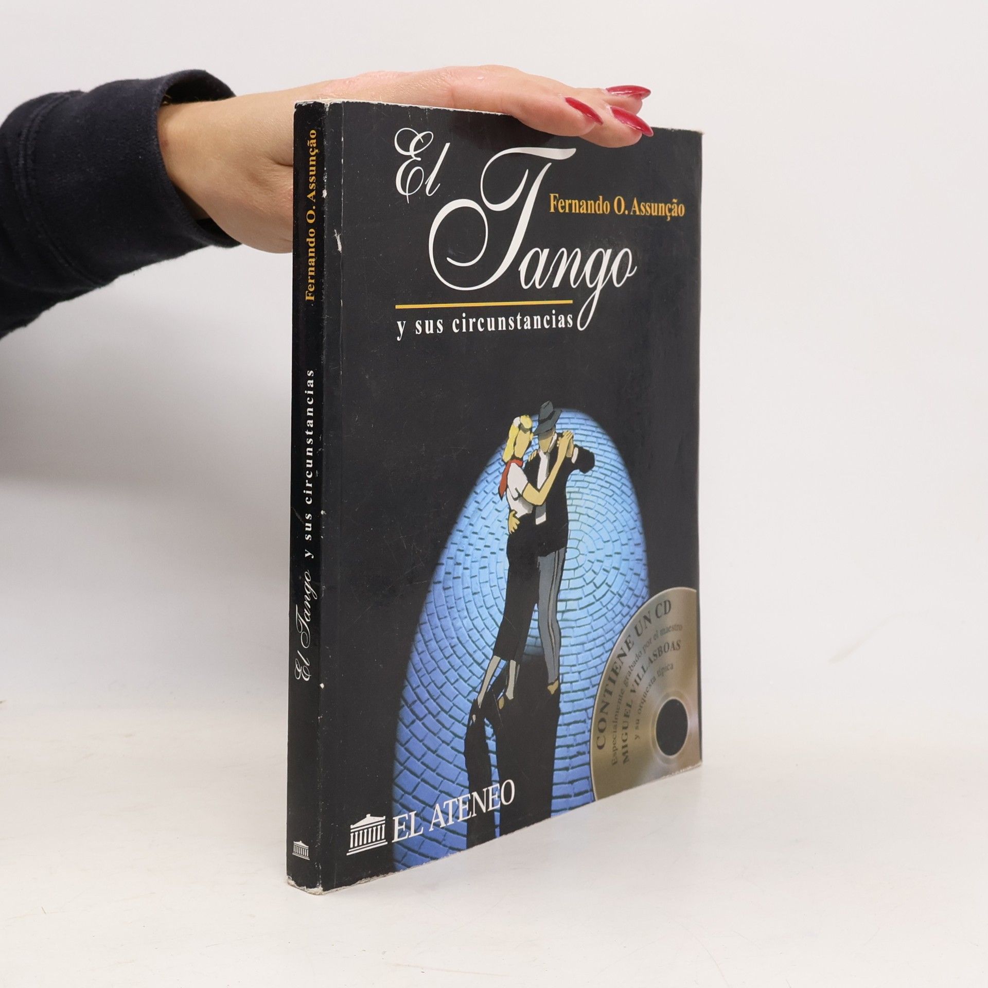 Fernando Assuncao El Tango y Sus Circunstancias