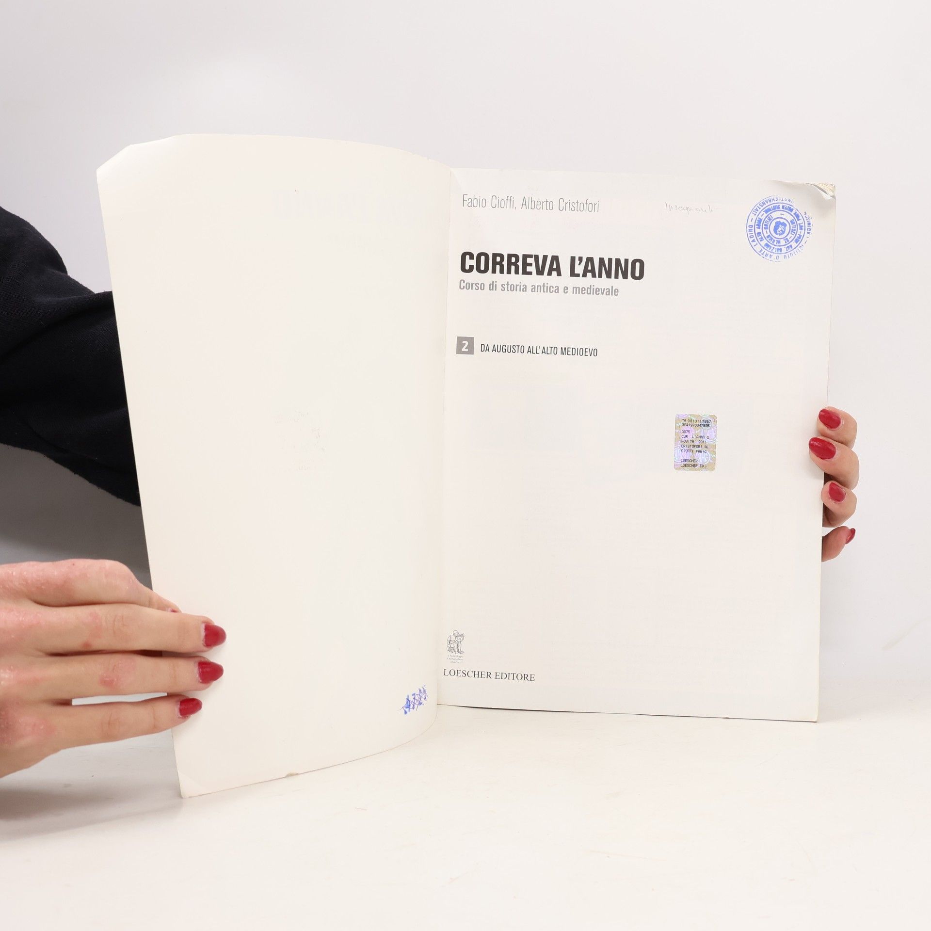 Fabio Cioffi Correva l'anno. Con espansione online. Per le Scuole superiori