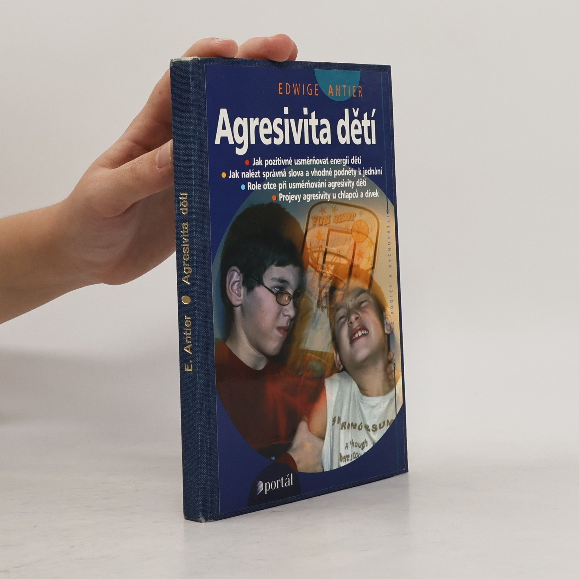Edwige Antier Agresivita dětí