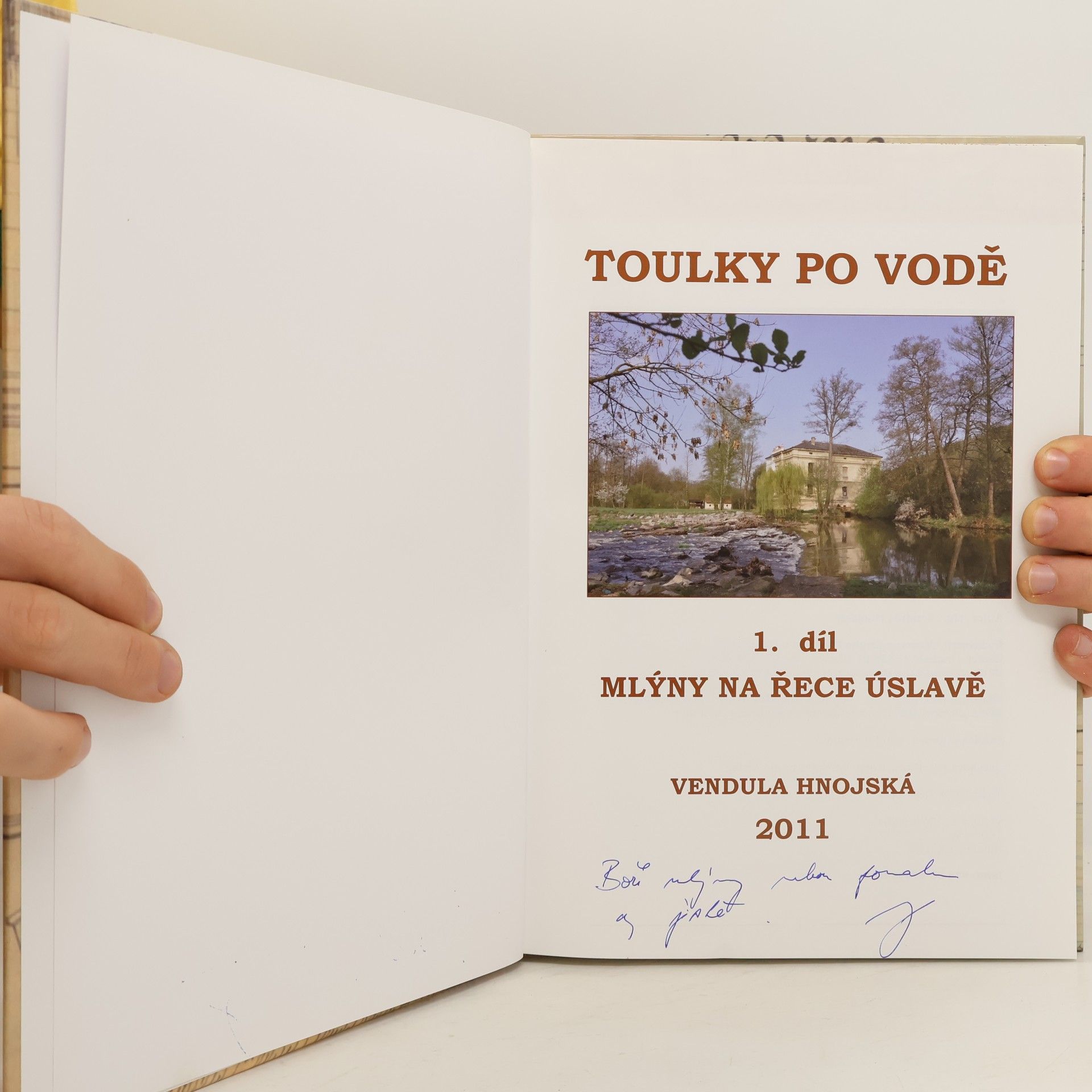 Vendula Hnojská Toulky po vodě 1. Mlýny na řece Úslavě