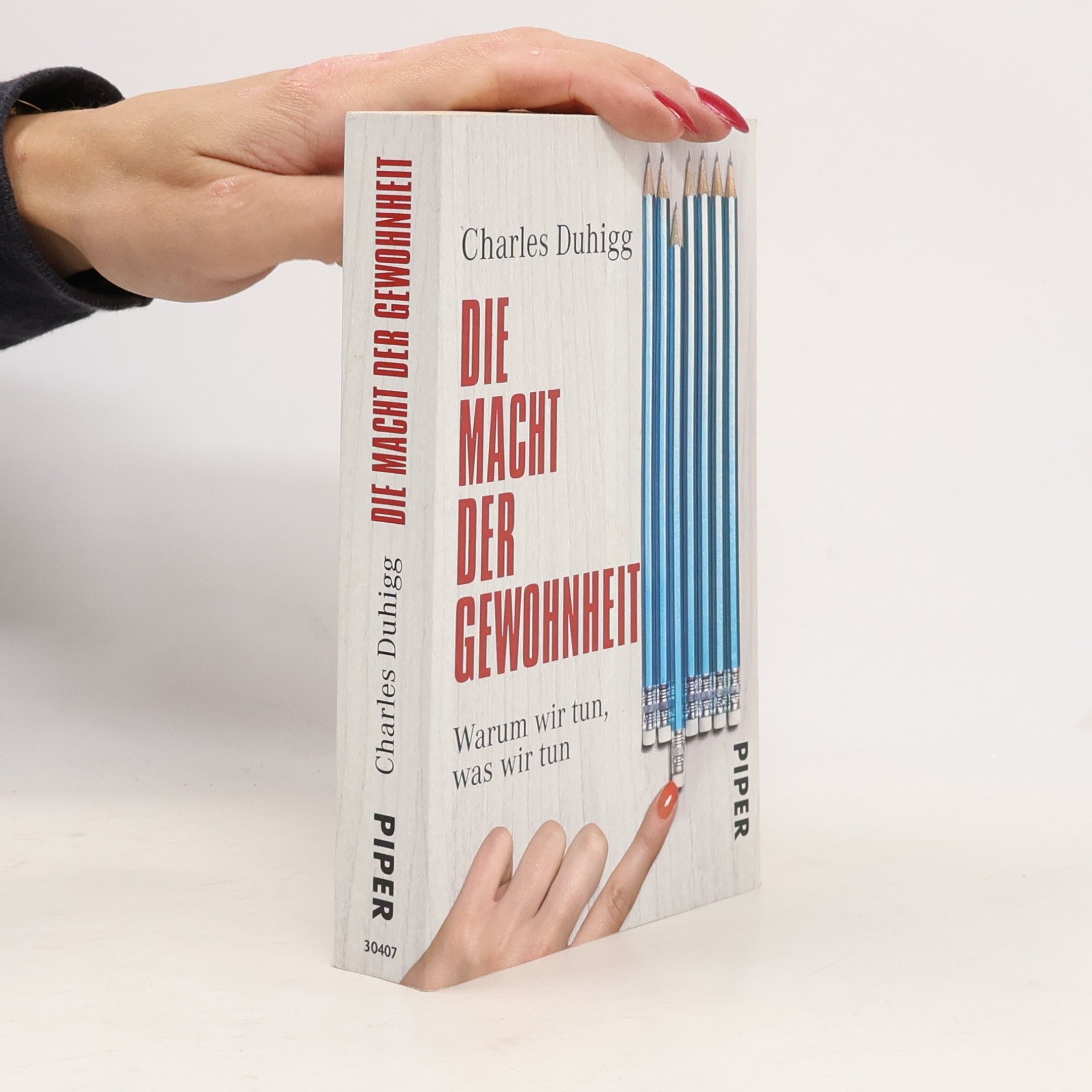 Charles Duhigg Die macht der Gewohnheit