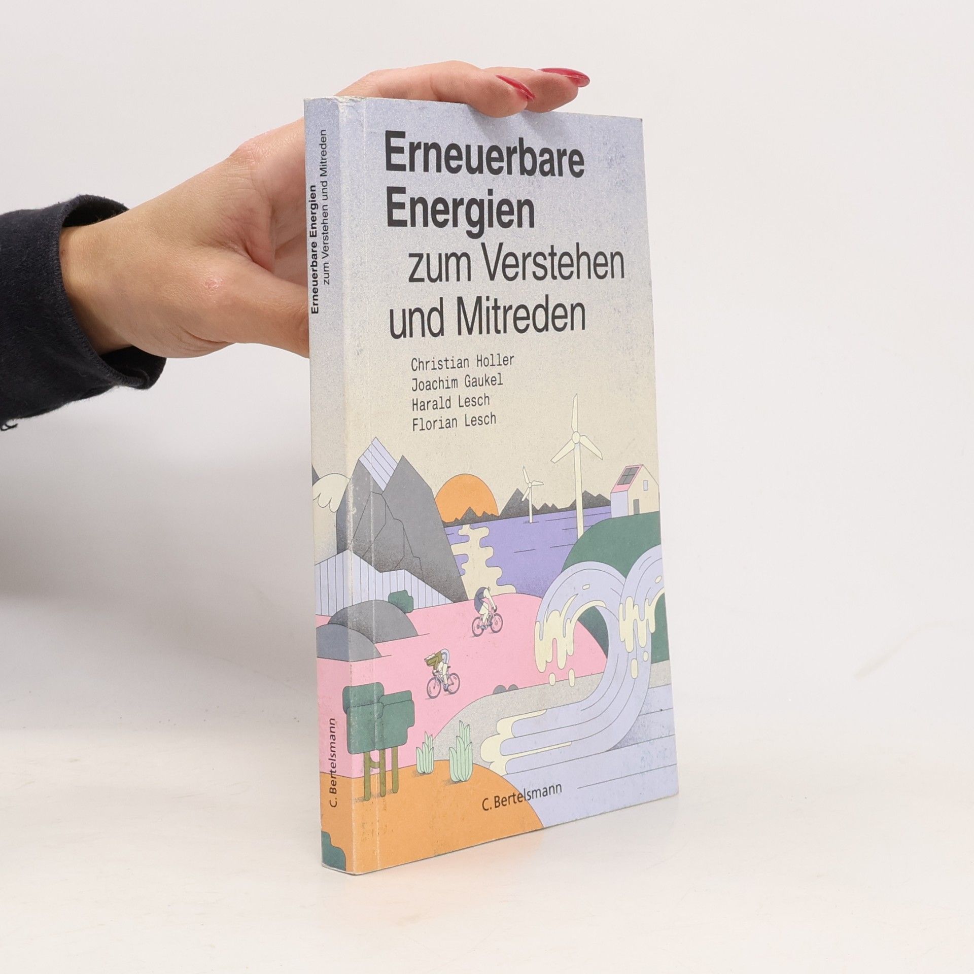 Erneuerbare Energien zum Verstehen und Mitreden