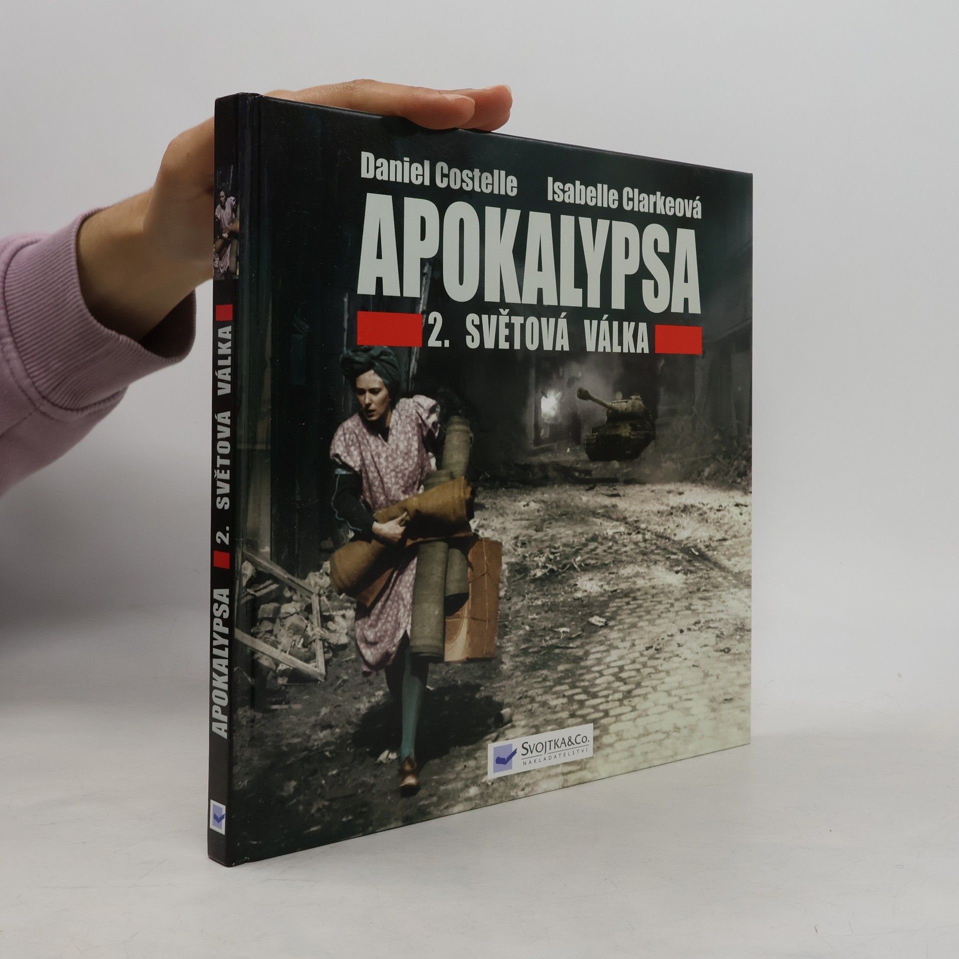 Apokalypsa : 2. světová válka