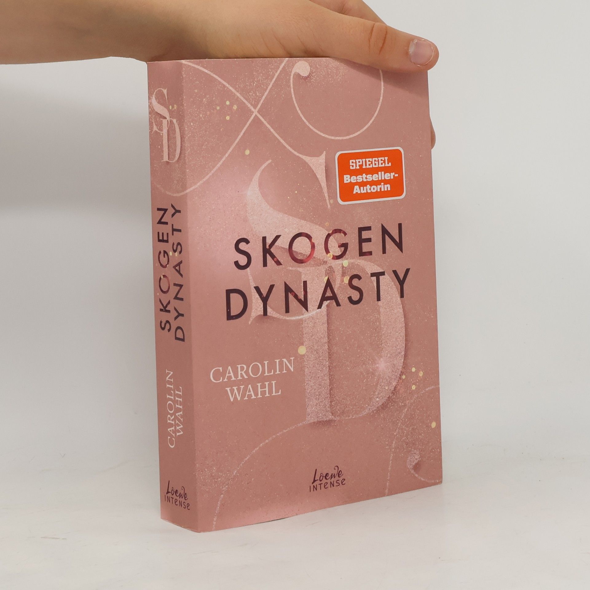 Carolin Wahl Crumbling Hearts 1. Skogen Dynasty