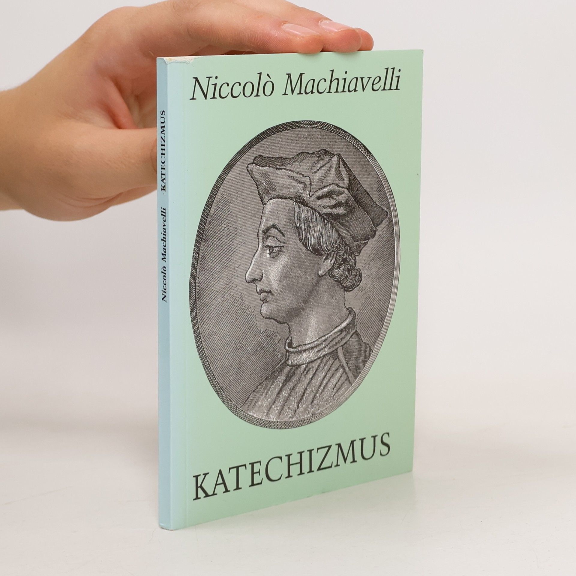 Niccolò Machiavelli Katechizmus