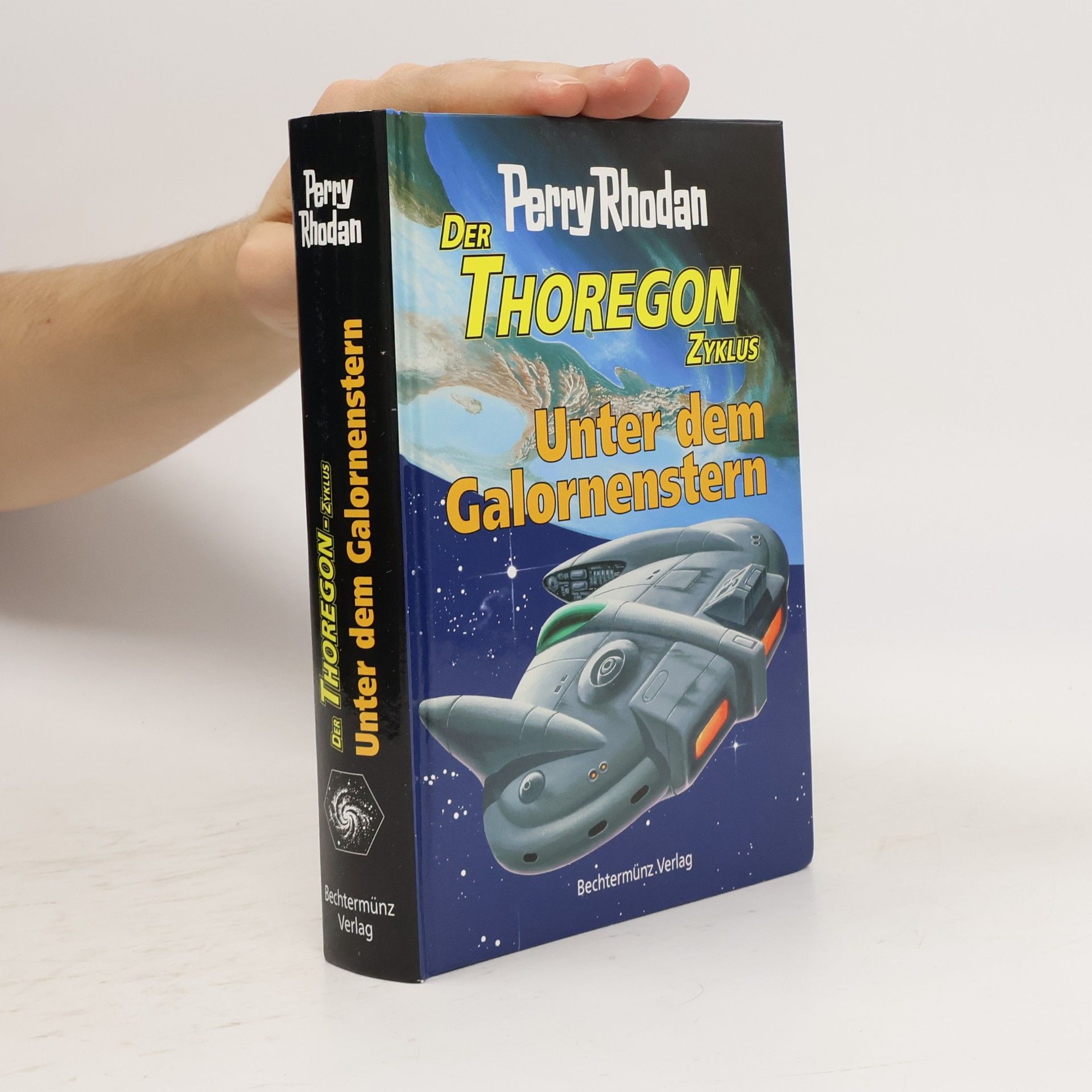 Perry Rhodan Thoregon Zyklus Band 4 Unter dem Galornenstern
