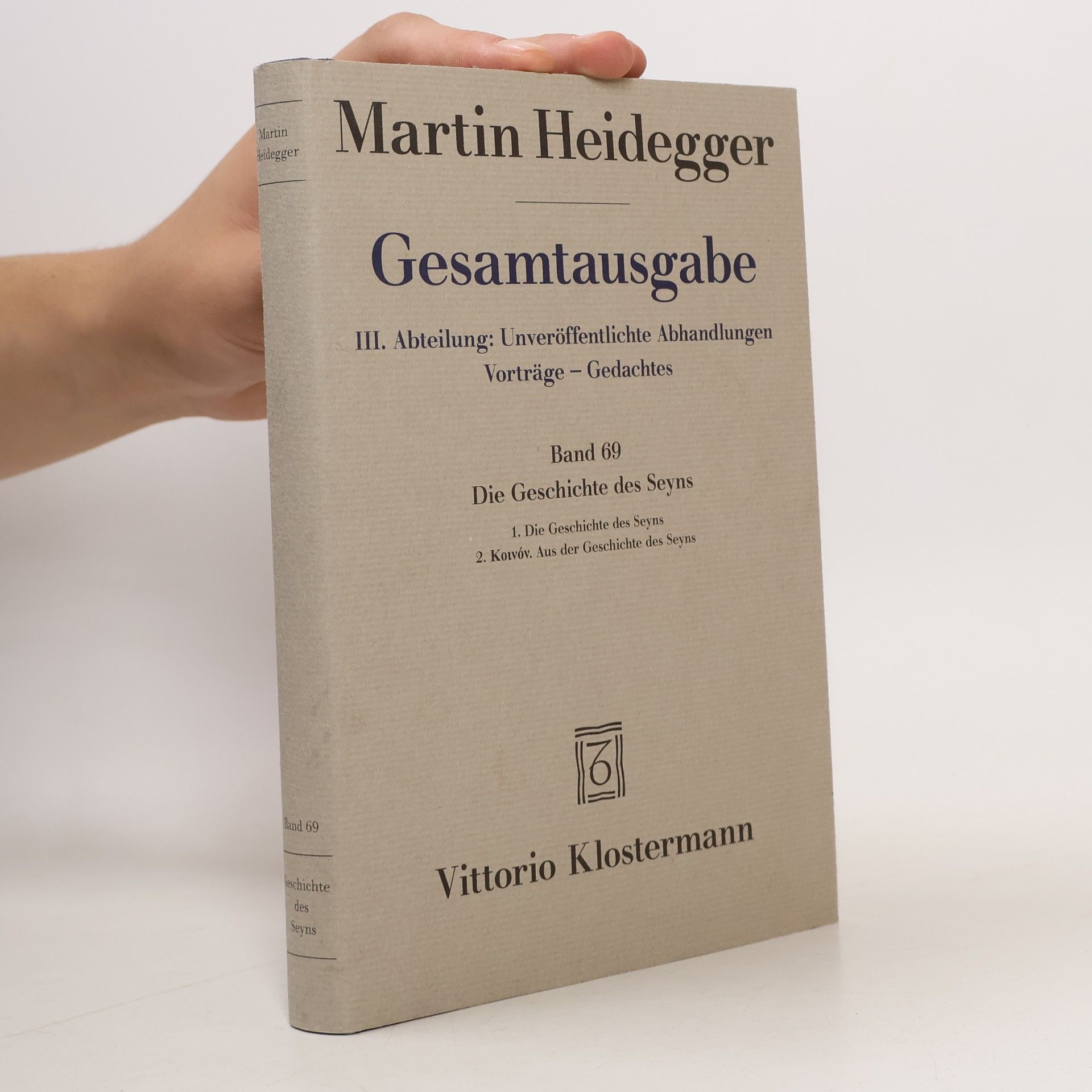 Gesamtausgabe: Die Geschichte des Seyns