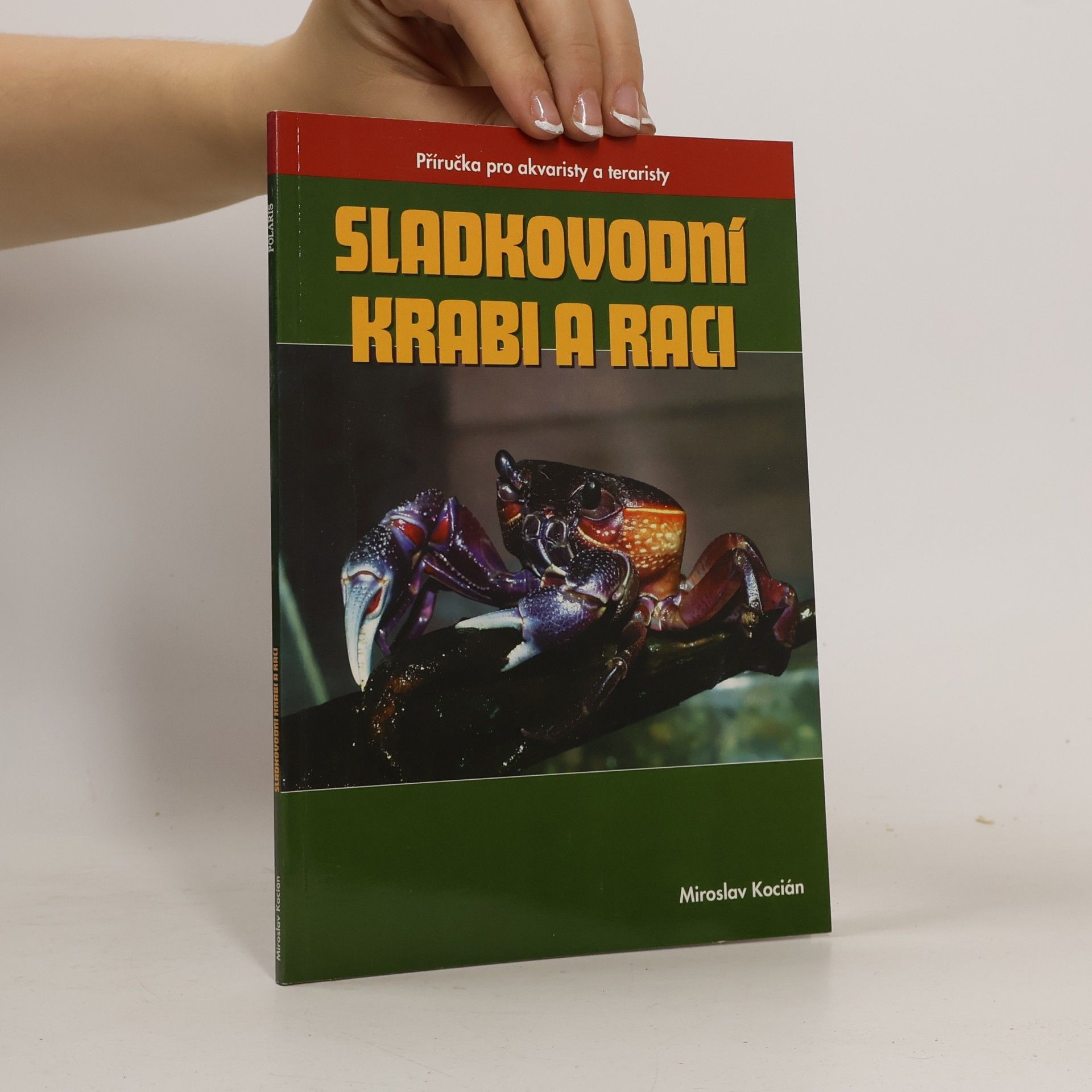 Miroslav Kocián Sladkovodní krabi a raci