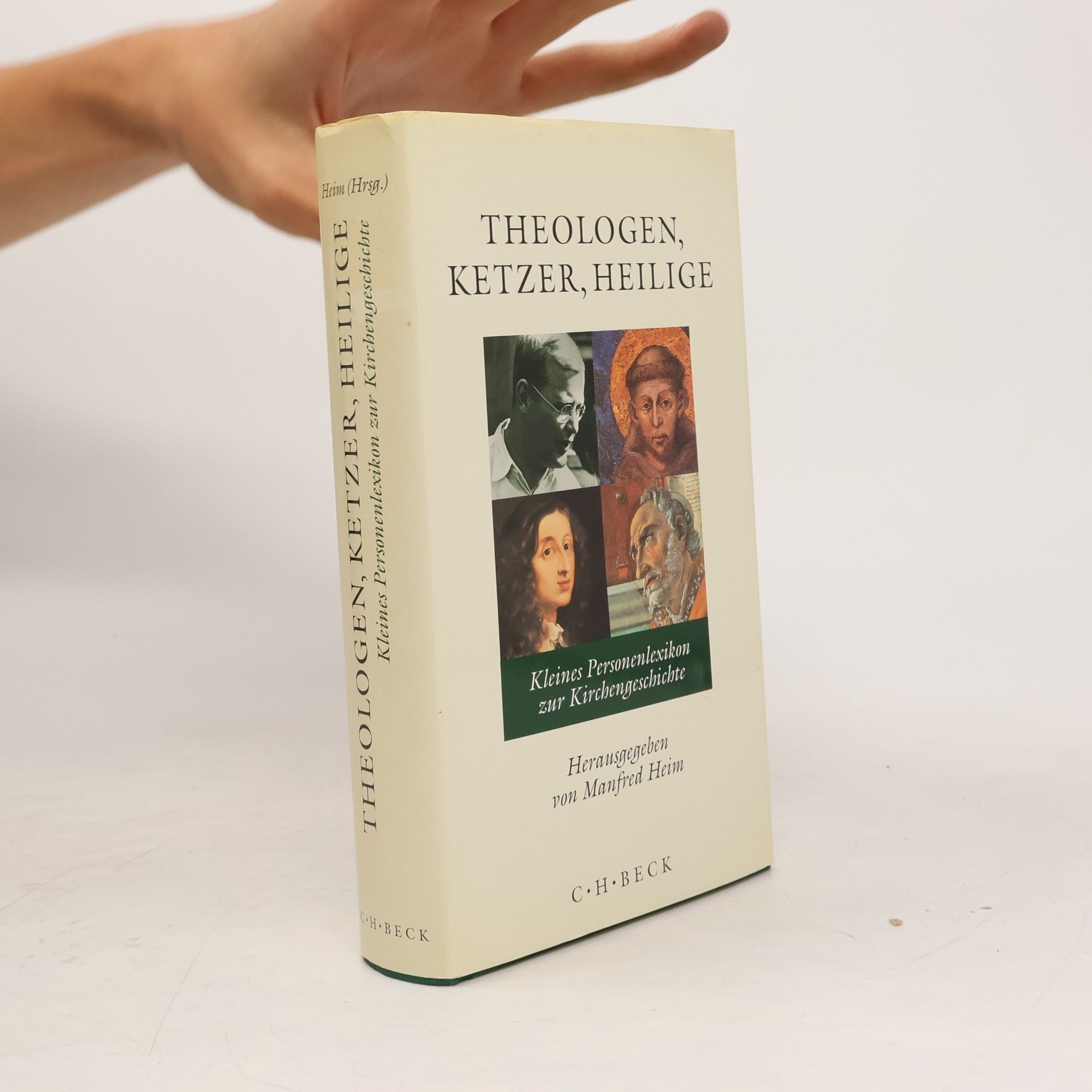 Theologen, Ketzer, Heilige