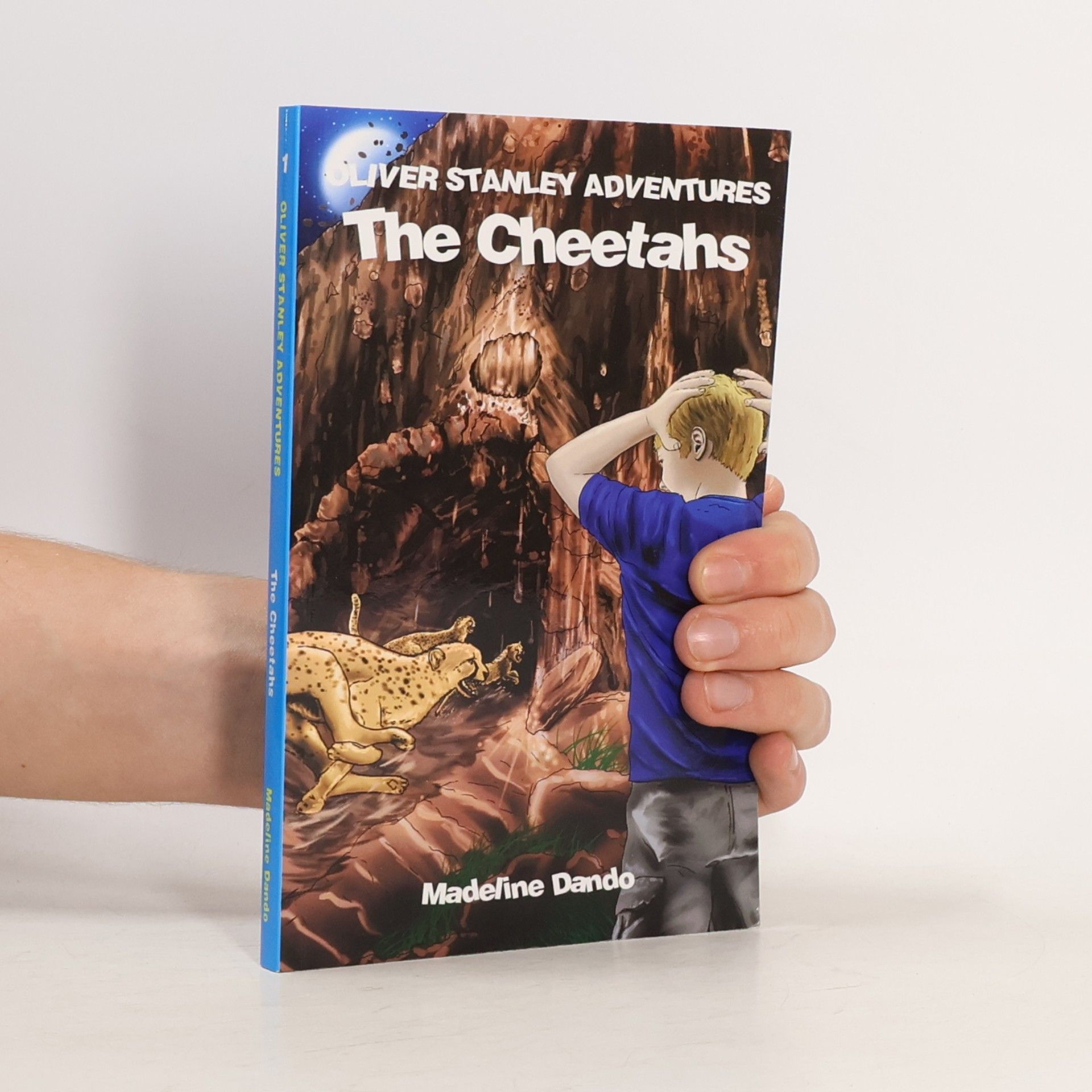 Madeline Dando Oliver Stanley Adventures - 1: The Cheetahs