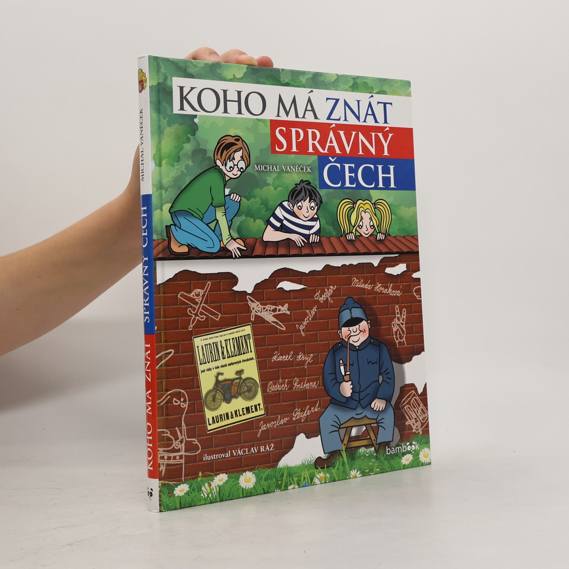 Koho má znát správný Čech