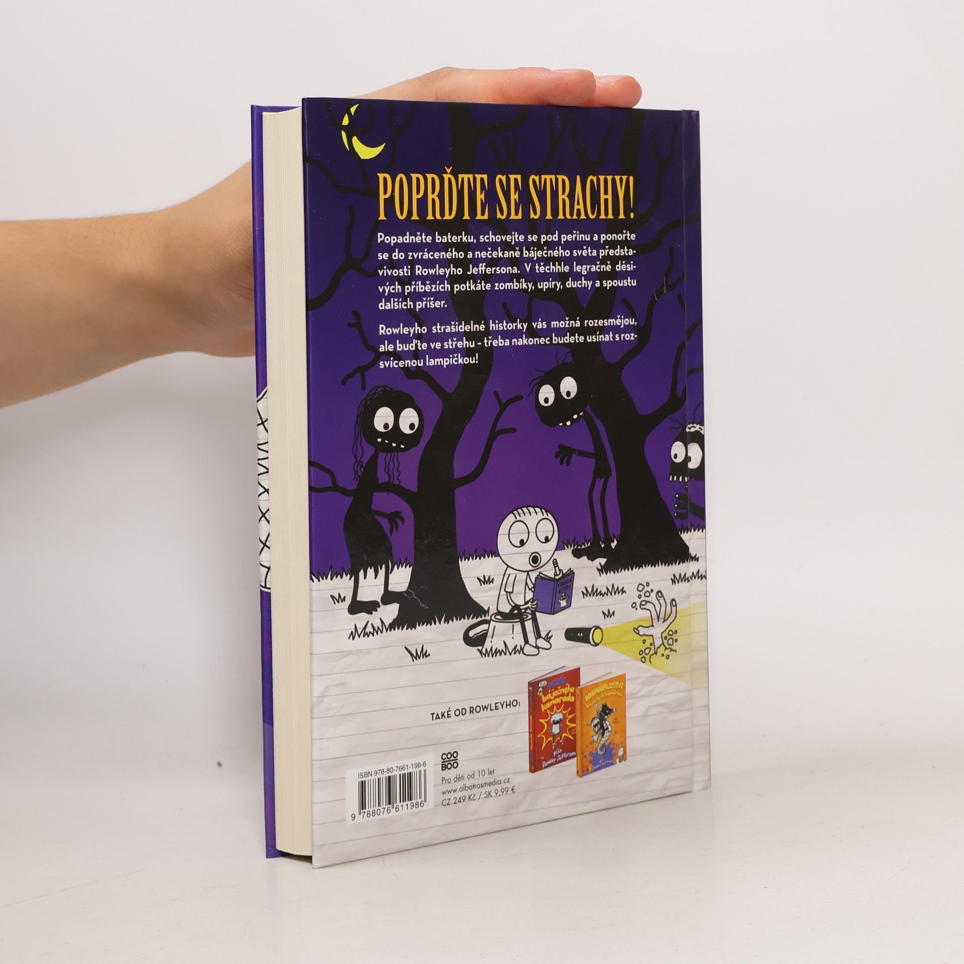 Jeff Kinney Strašidelné historky báječného kamaráda Rowleyho Jeffersona