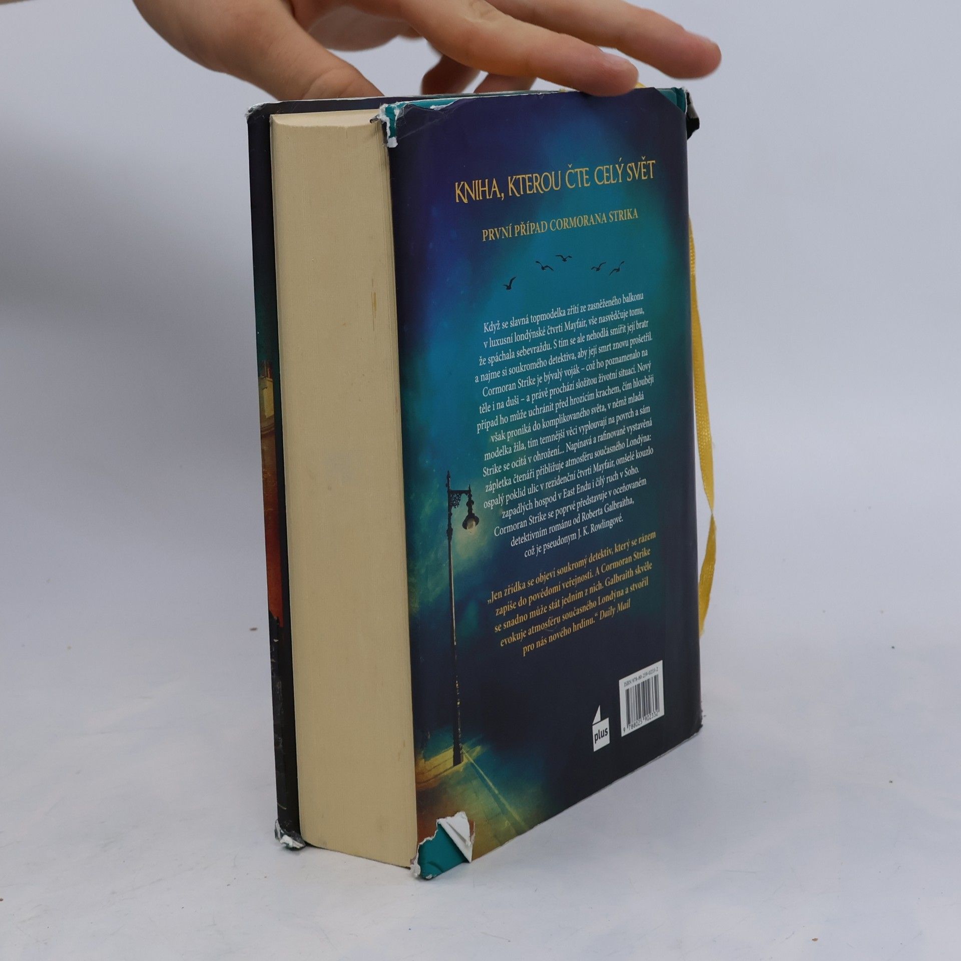 Joanne K. Rowlingová Cormoran Strike 1. Volání kukačky