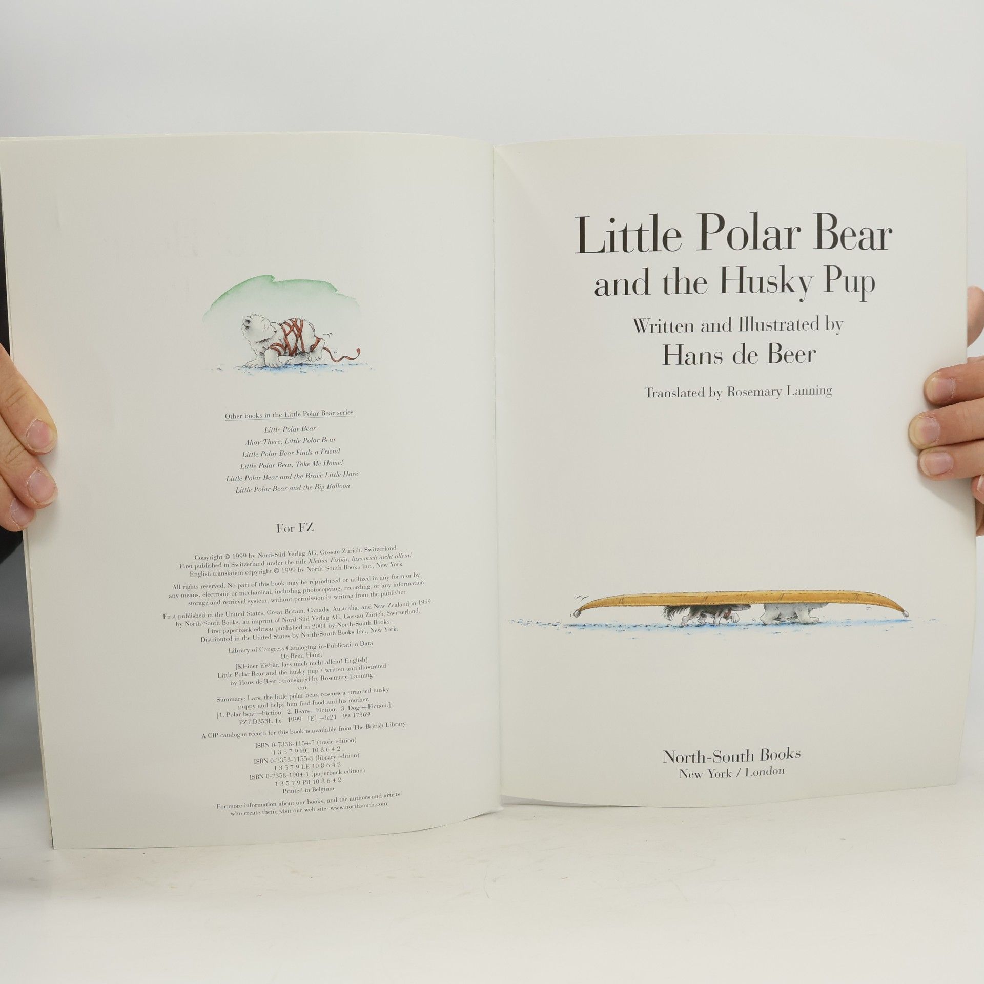 Hans de Beer Little Polar Bear and the Husky Pup