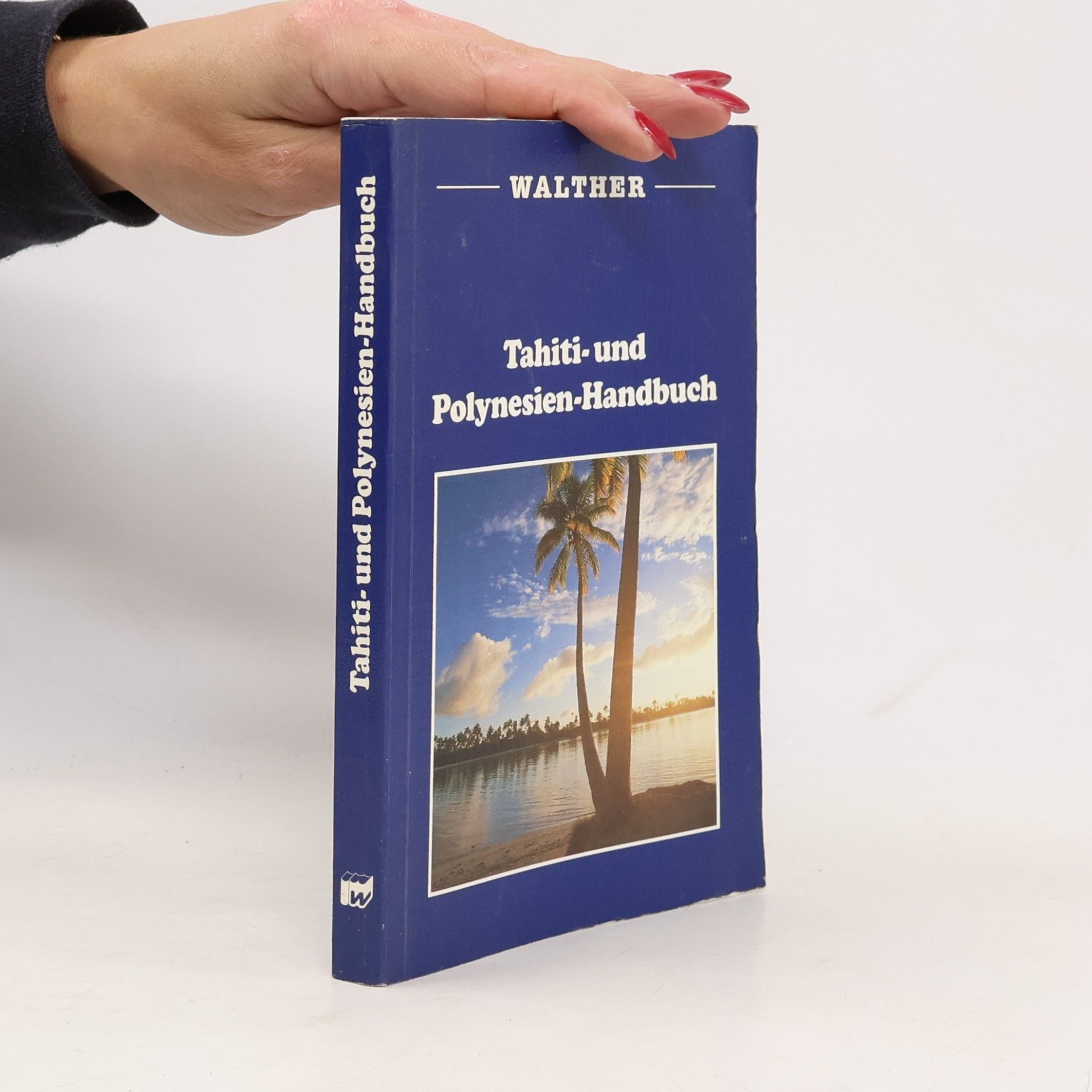 David Stanley Tahiti- und Polynesien-Handbuch