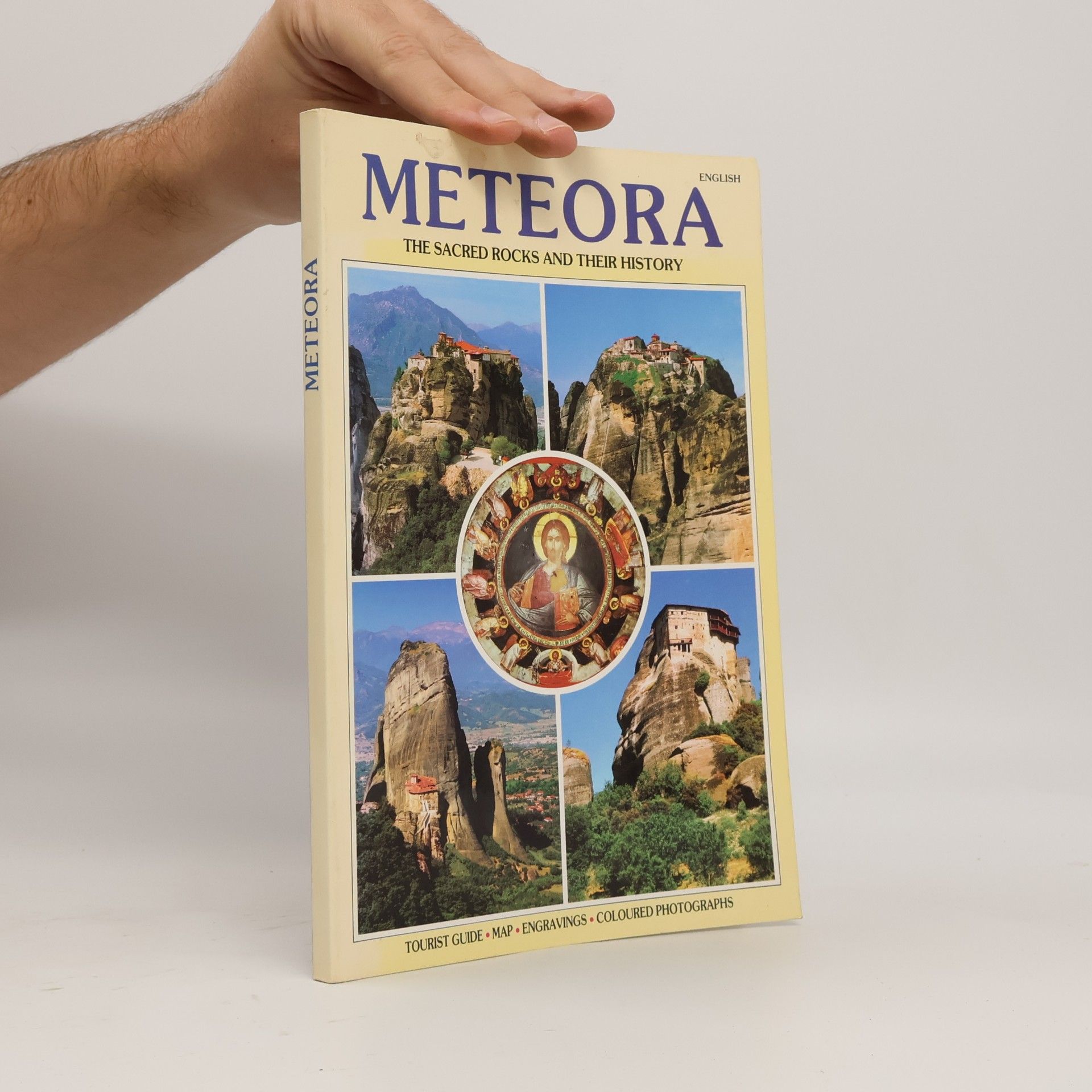 Stephanos Stournaras Meteora. The Sacred Rocks and their History