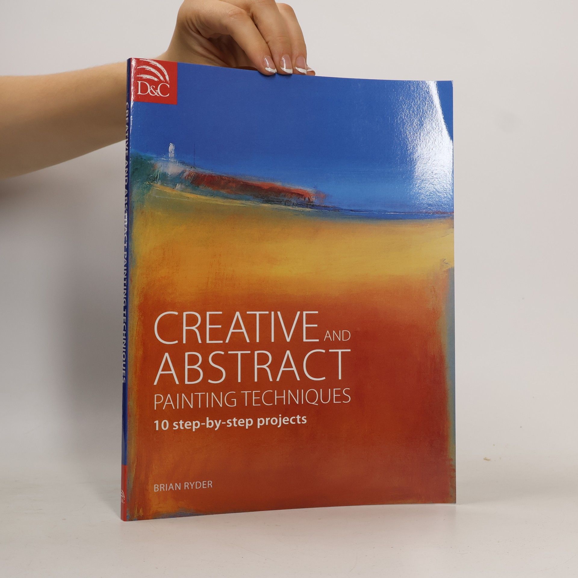 Brian Ryder Creative and Abstract Painting Techniques