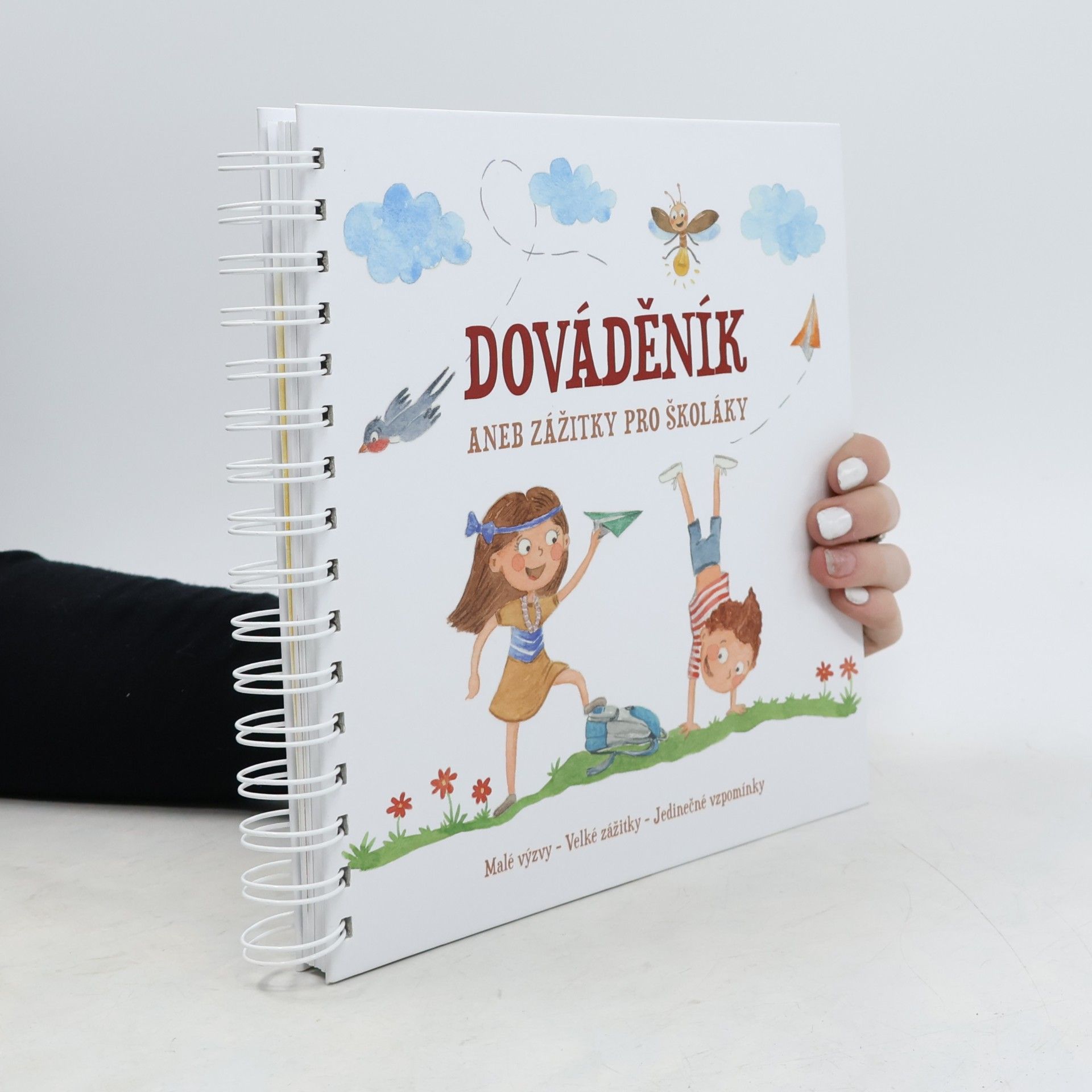 Dováděník aneb zážitky pro školáky. Malé výzvy, velké zážitky, jedinečné vzpomínky