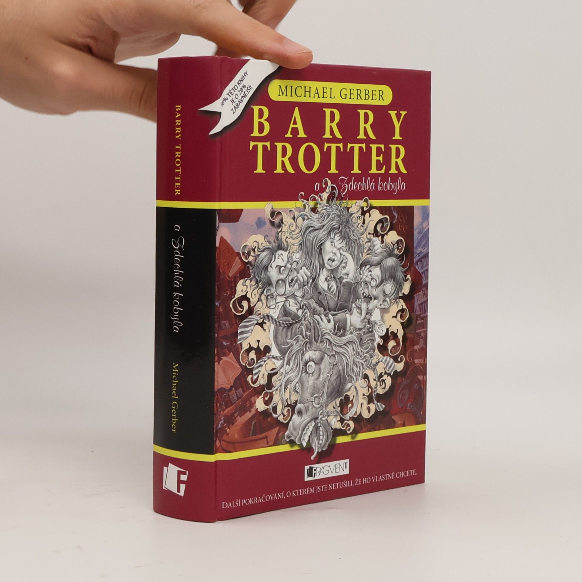 Michael Gerber Barry Trotter a Zdechlá kobyla