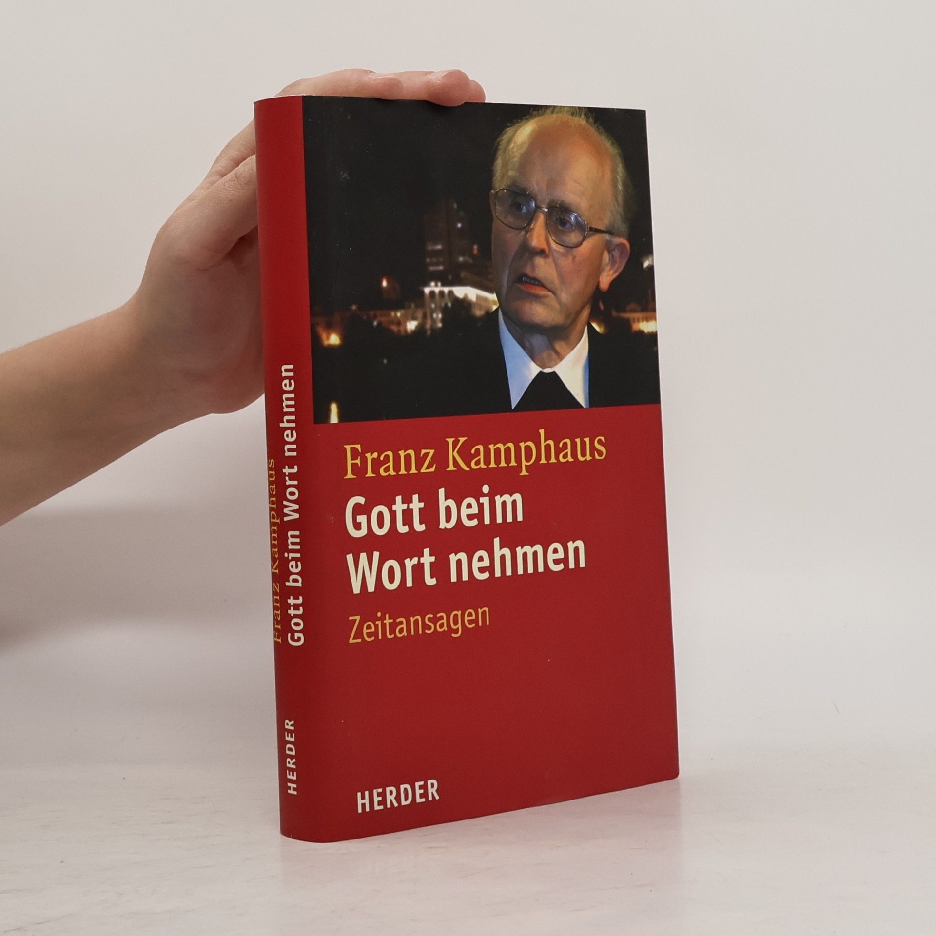 Franz Kamphaus Gott beim Wort nehmen