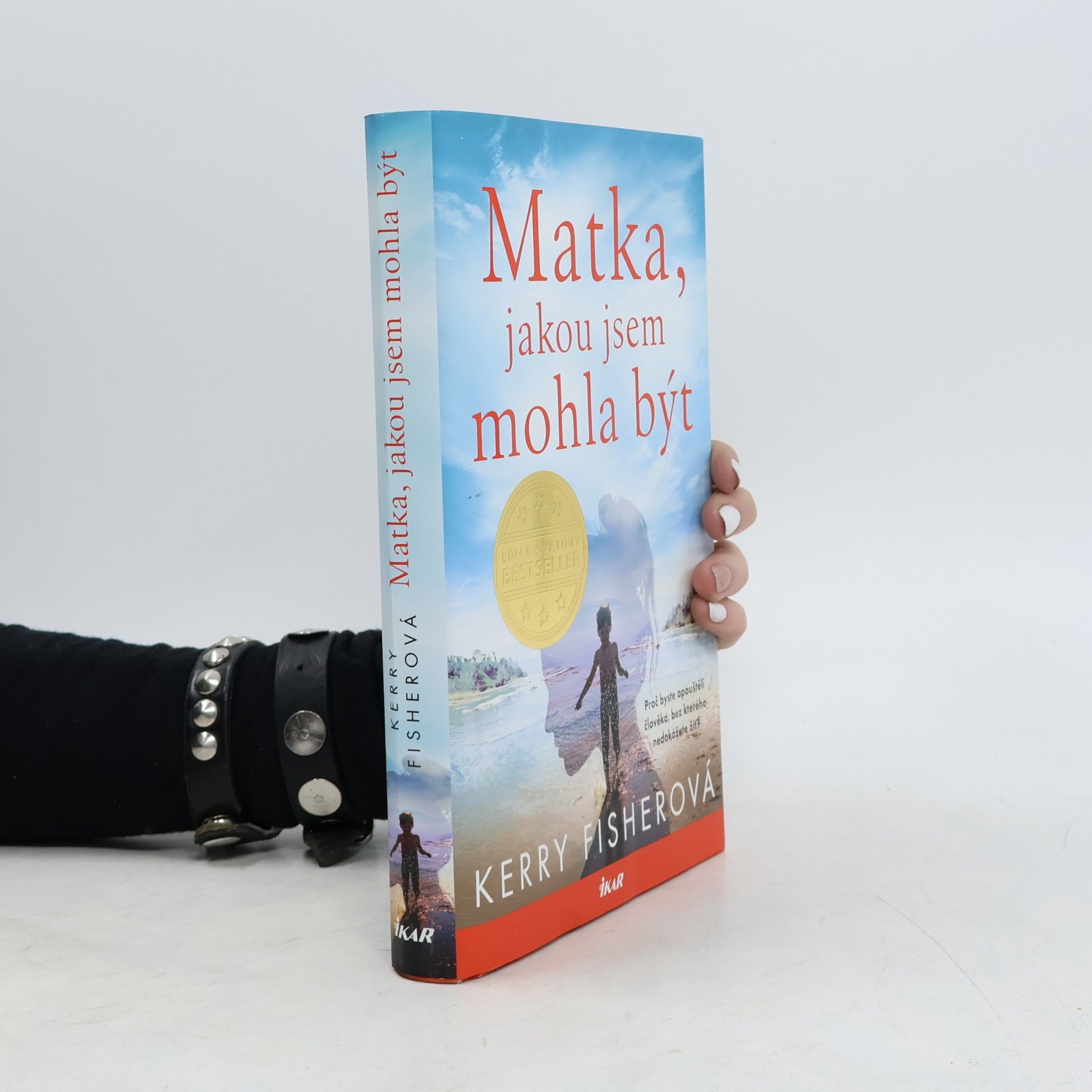 Kerry Fisher Matka, jakou jsem mohla být